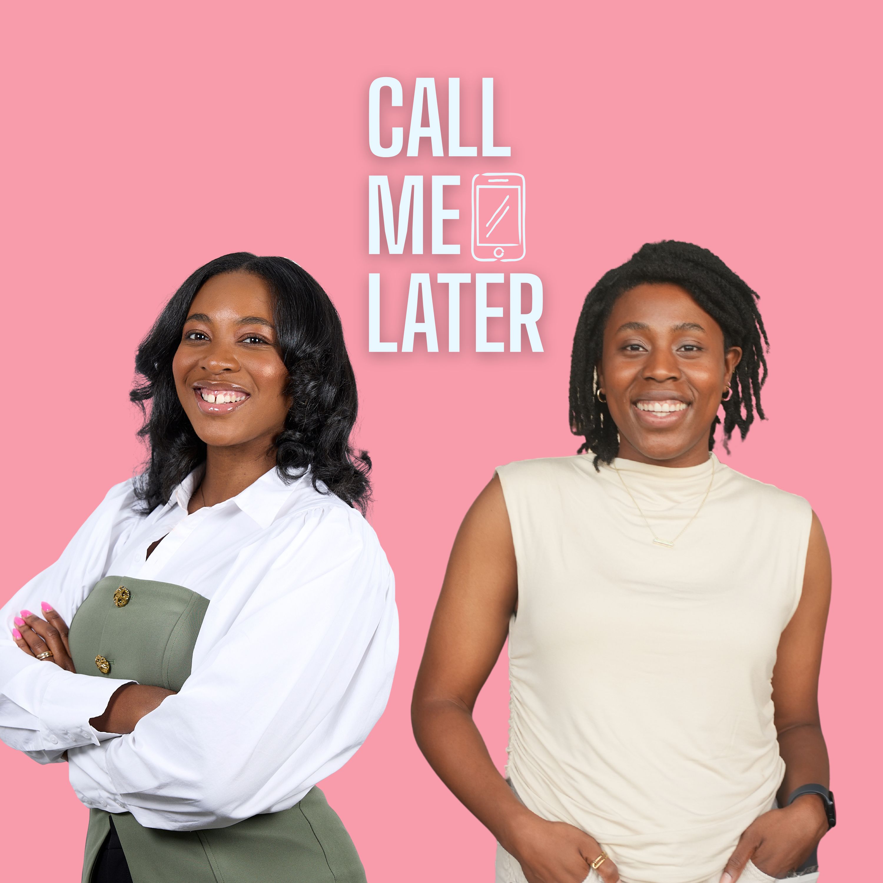 Call Me Later podcast artwork