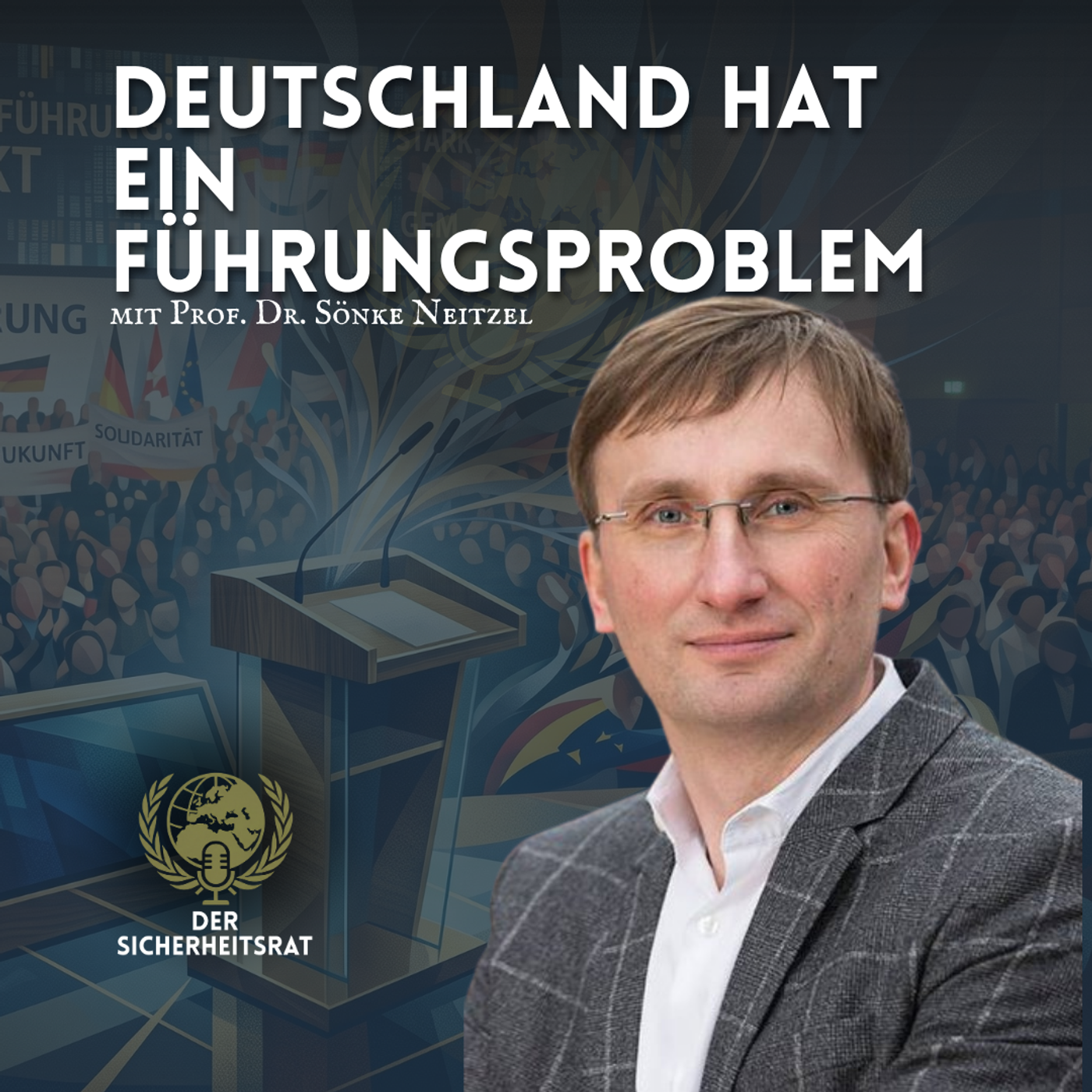 Sitzung 53 - Deutschland hat ein Führungsproblem