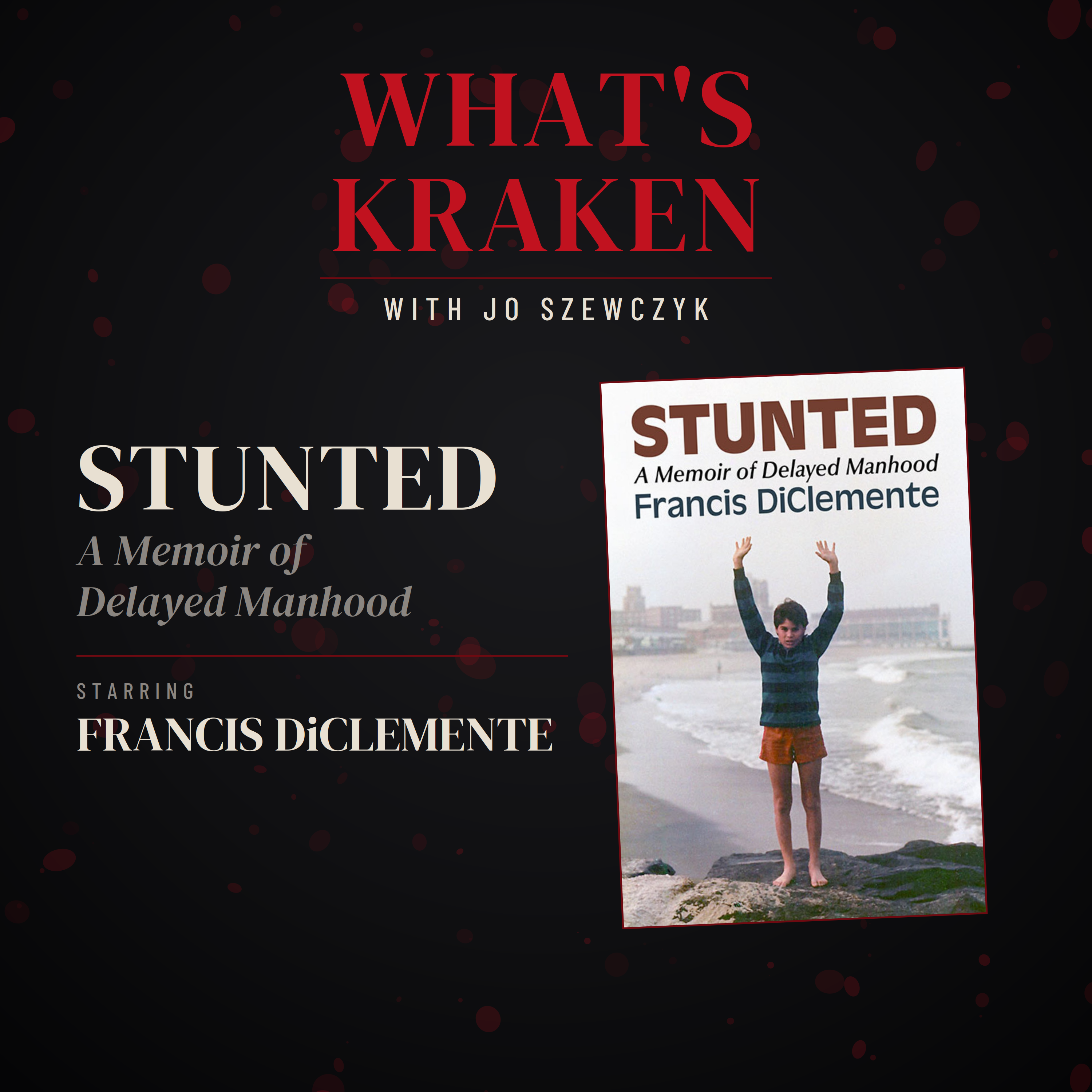 Ten Years of Writing, and His Wife Started It With One Sentence | Francis DiClemente episode artwork
