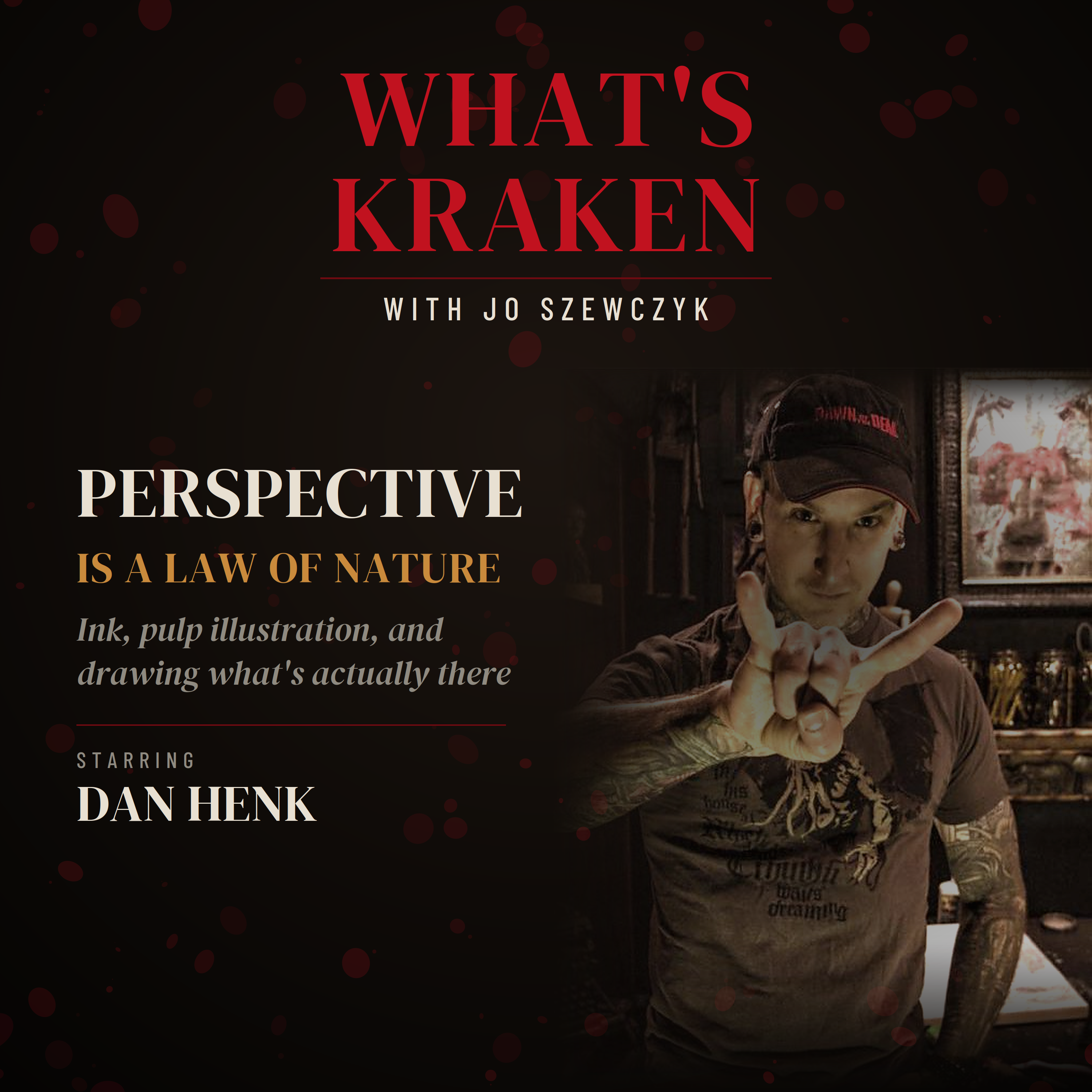 Dan Henk on Tattooing, D-Day Is Here, and Drawing From Life episode artwork