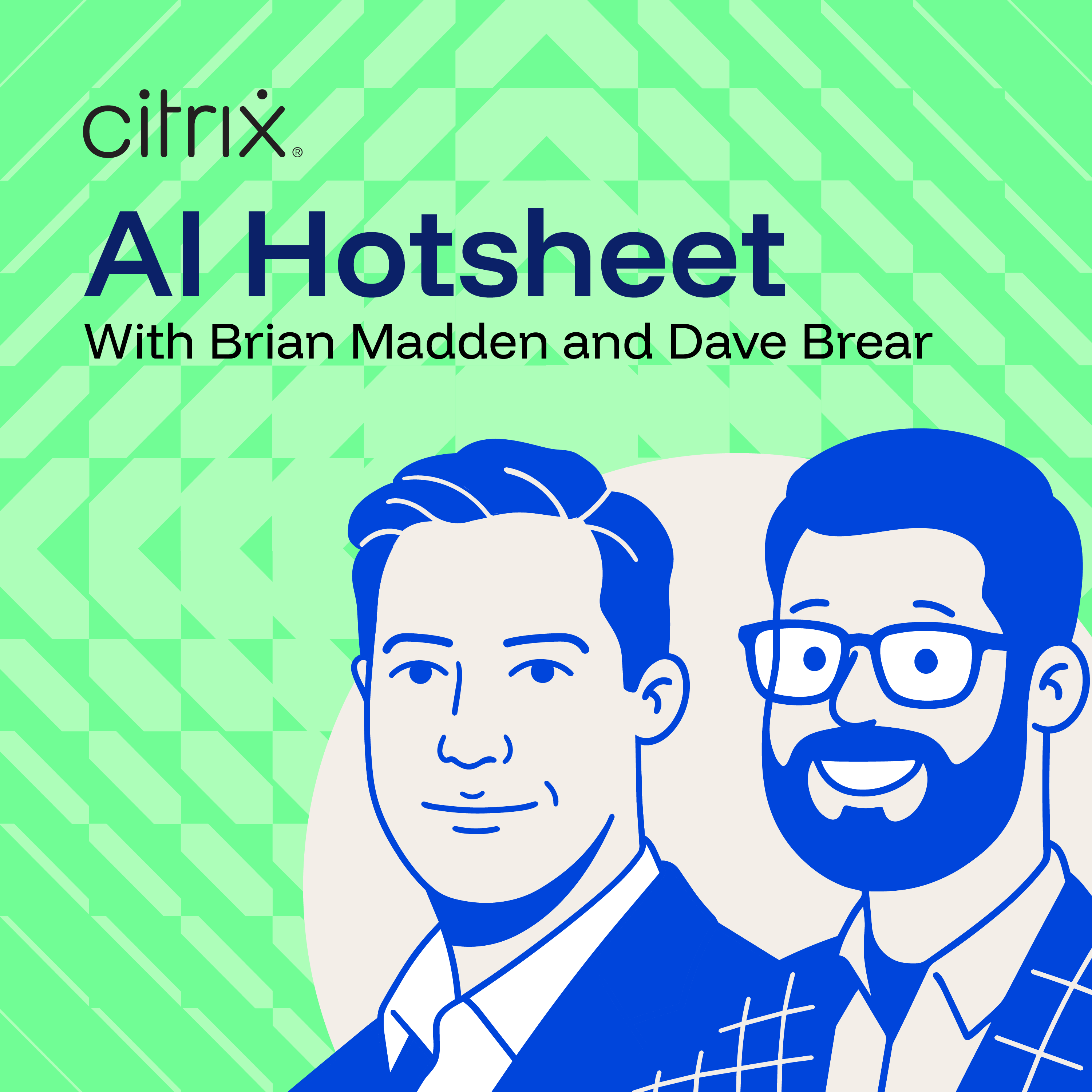 Citrix AI Hotsheet podcast artwork