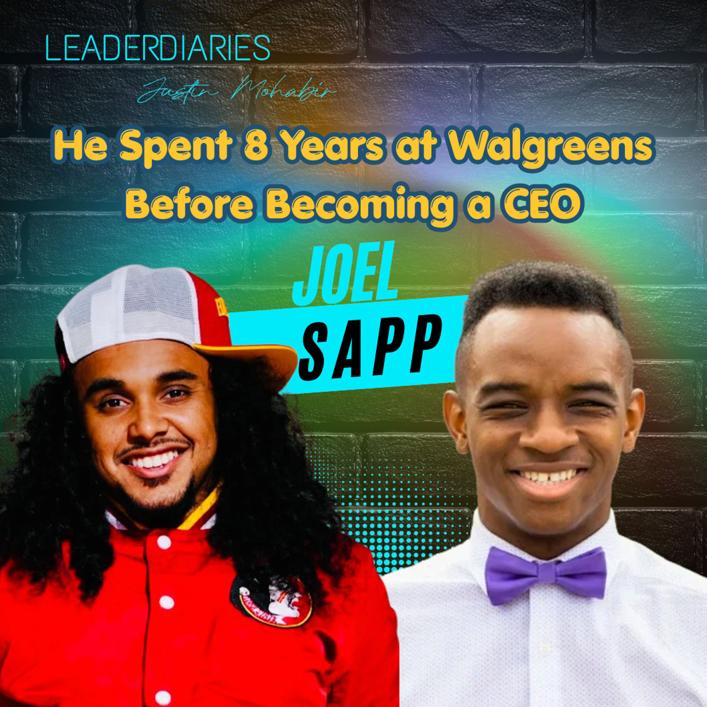 He Spent 8 Years at Walgreens Before Becoming a CEO episode artwork