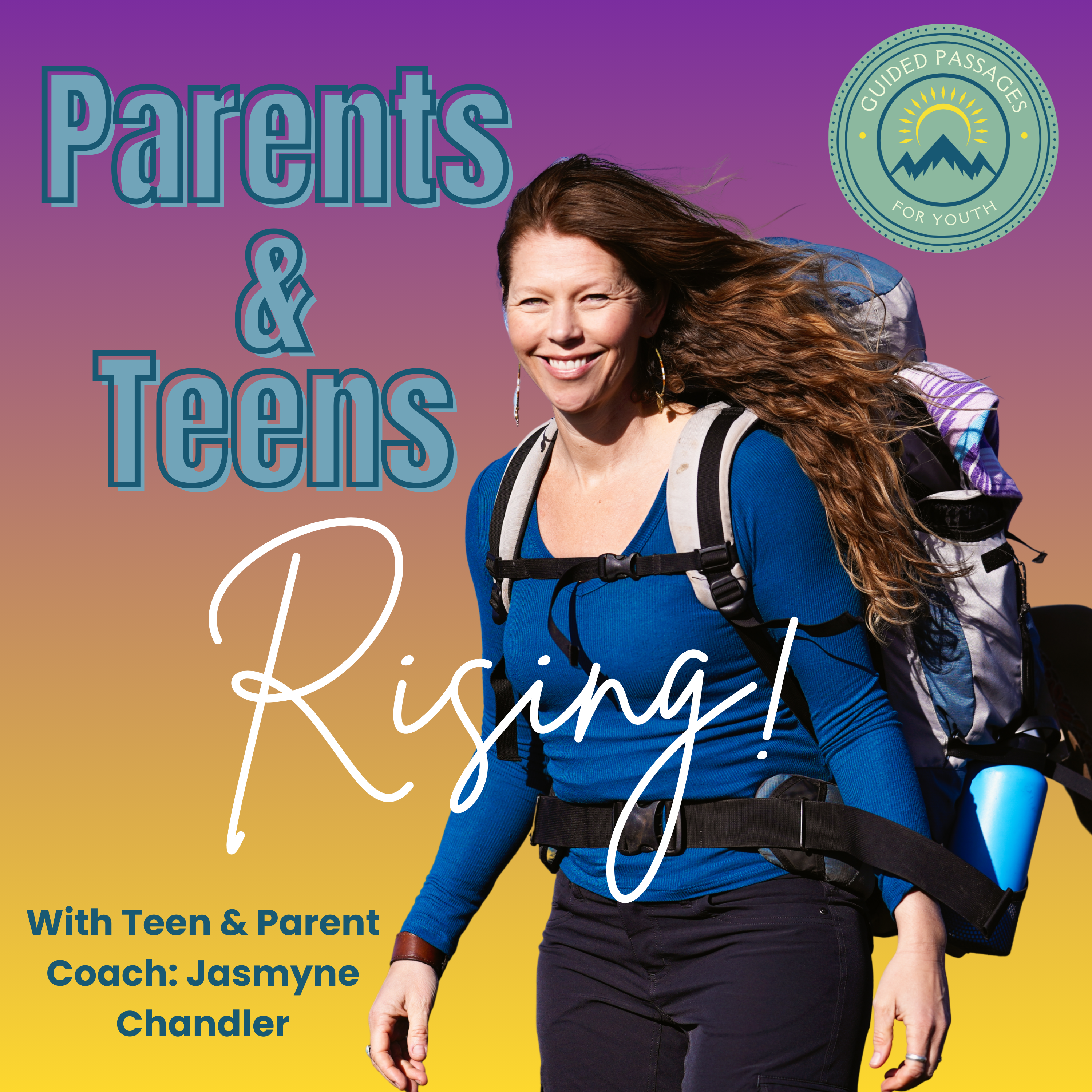Parents & Teens Rising podcast artwork