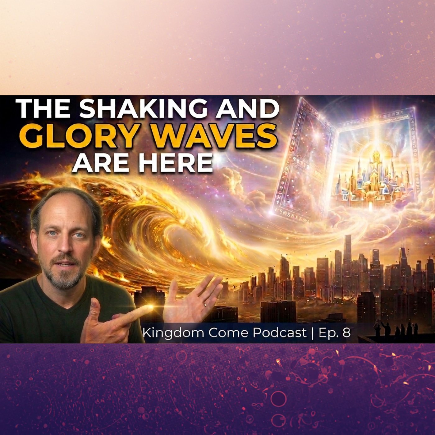 Tsunami Waves of Glory: How to Position Yourself for the Move of God episode artwork