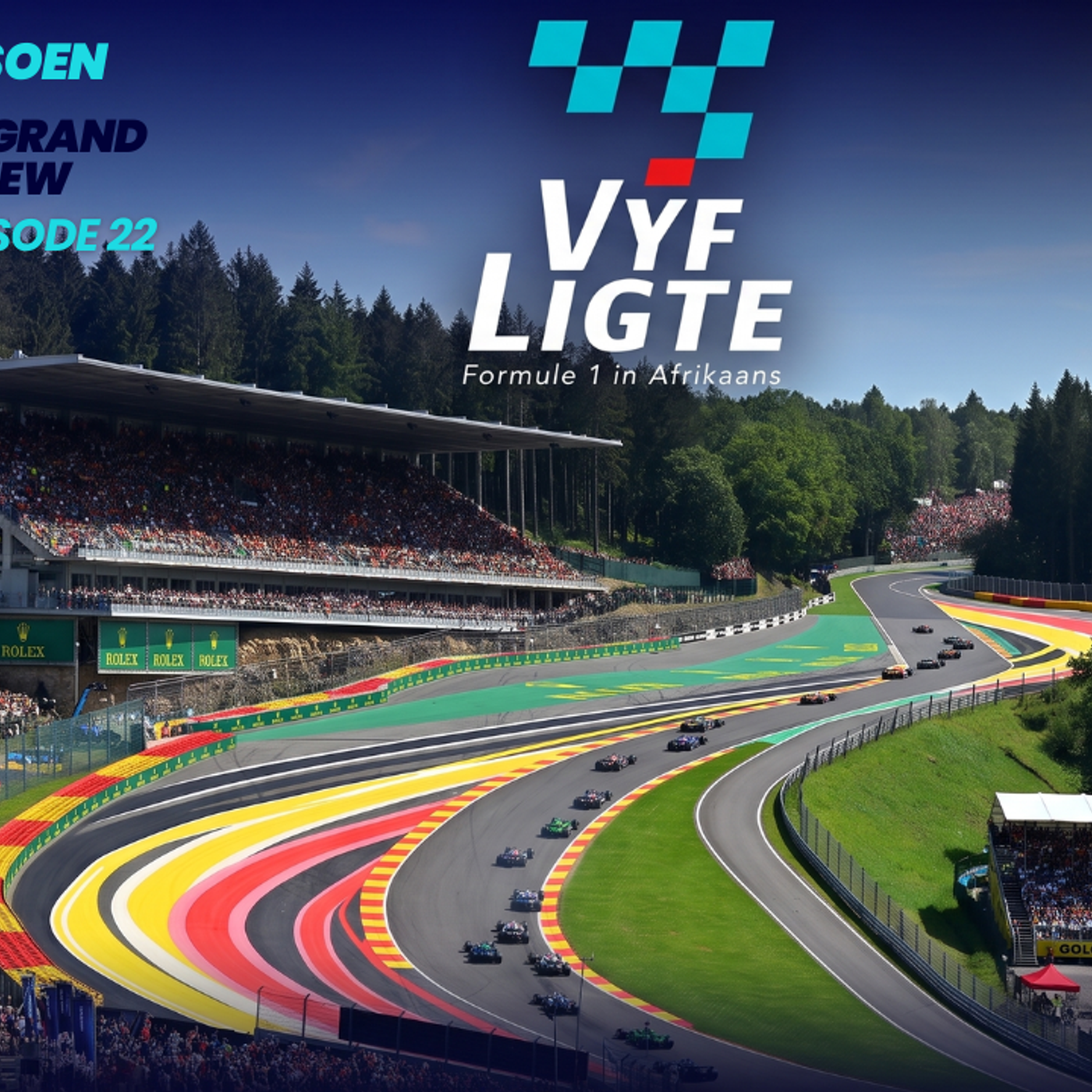 Vyf Ligte | Preview of 2026 Belgian Grand Prix | Who will be the King of Spa-Francorchamps in 2026? episode artwork