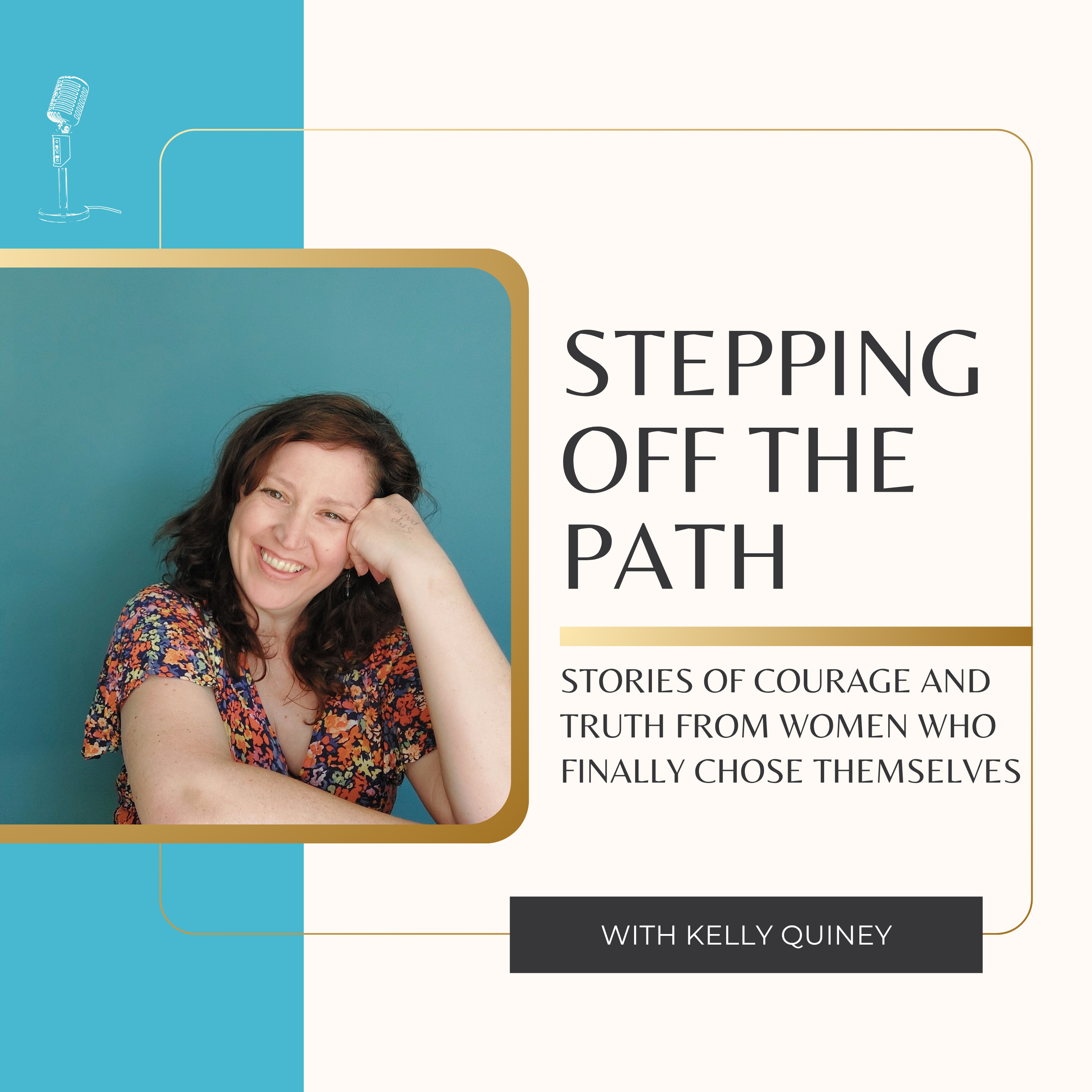 Stepping Off The Path - Stories of courage and truth from women who finally chose themselves