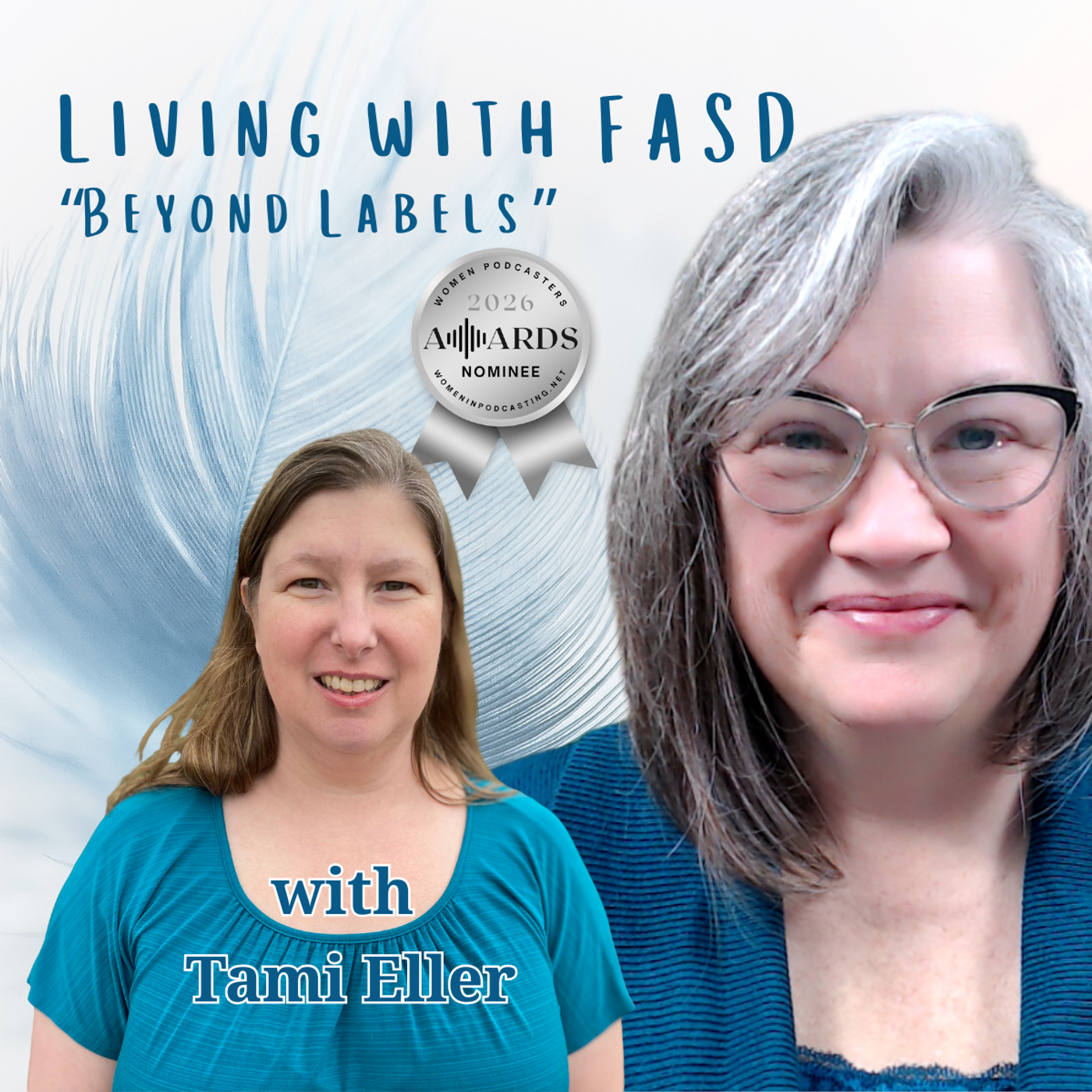 The Spectrum of Experience: Moving Past Labels in FASD with Tami Eller episode artwork