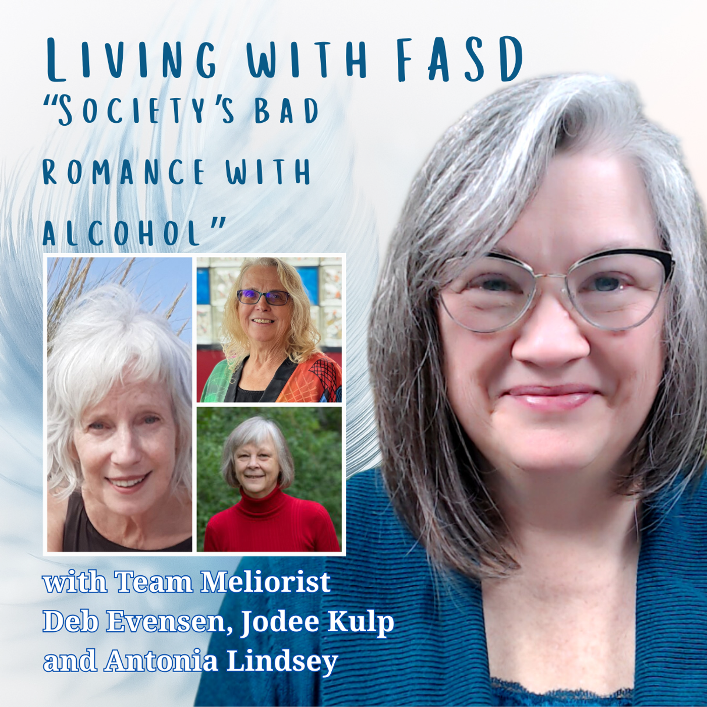 FASD Meliorists Take on Society’s Bad Romance with Alcohol episode artwork