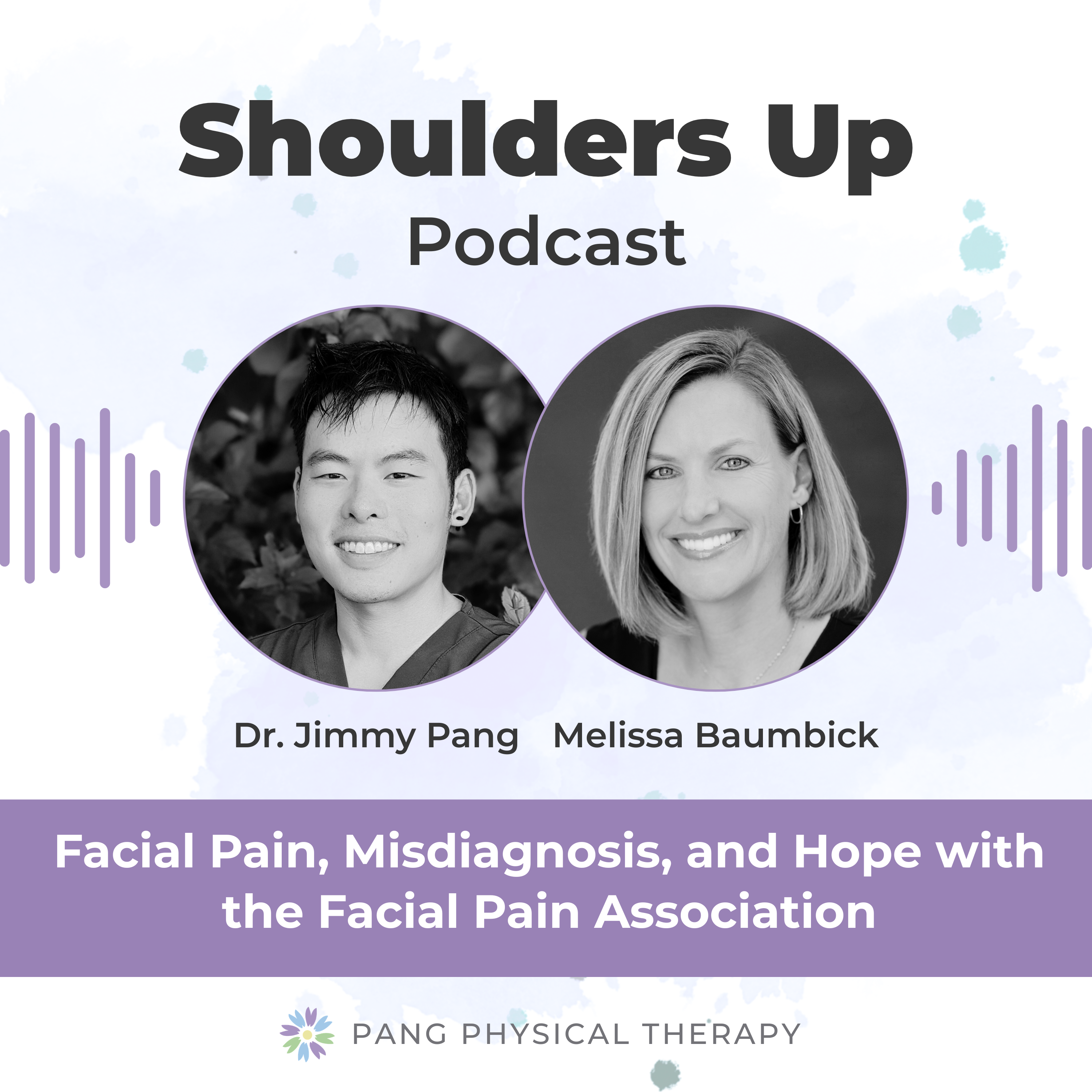Facial Pain, Misdiagnosis, and Hope with the Facial Pain Association episode artwork
