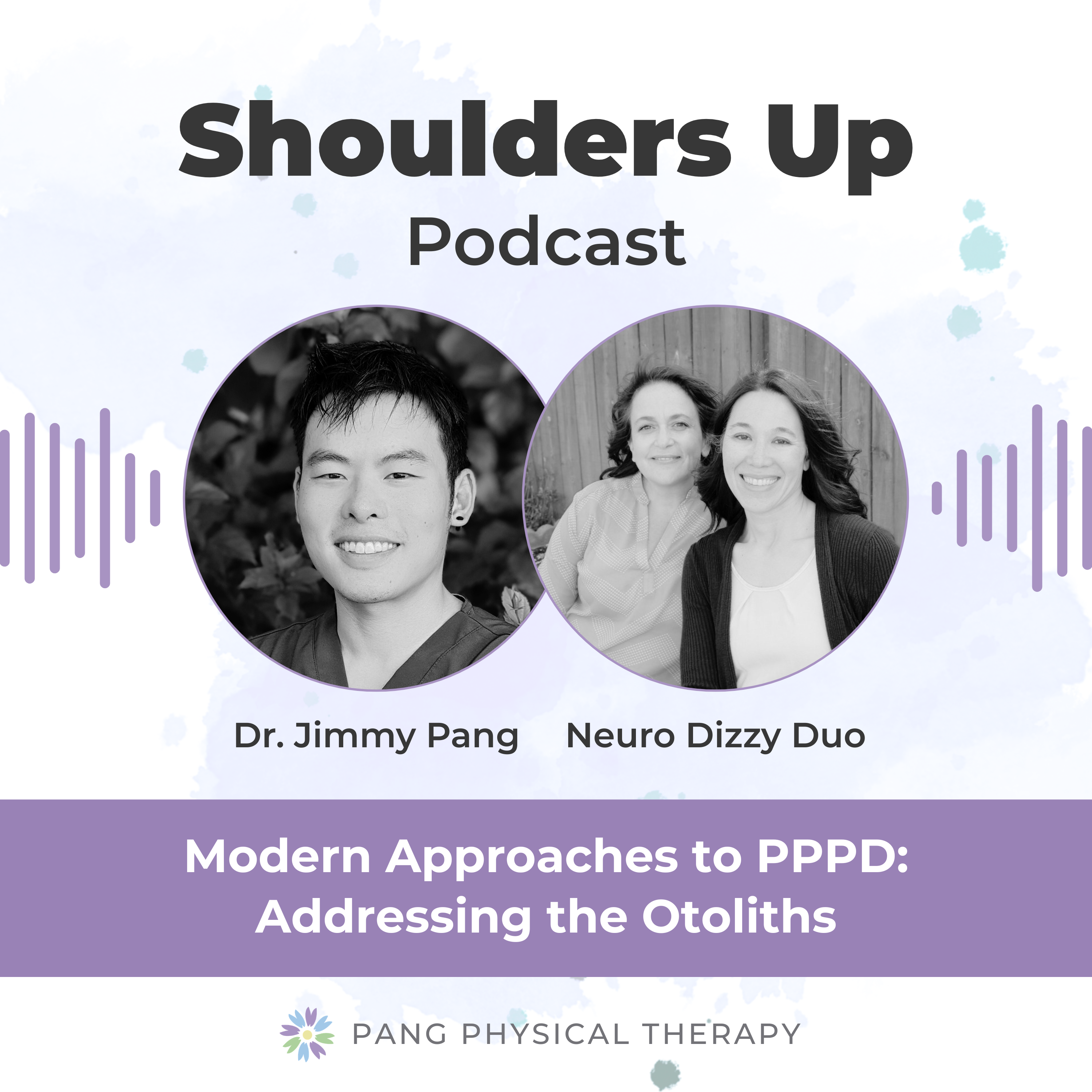 Modern Approaches to PPPD: Addressing the Otoliths episode artwork