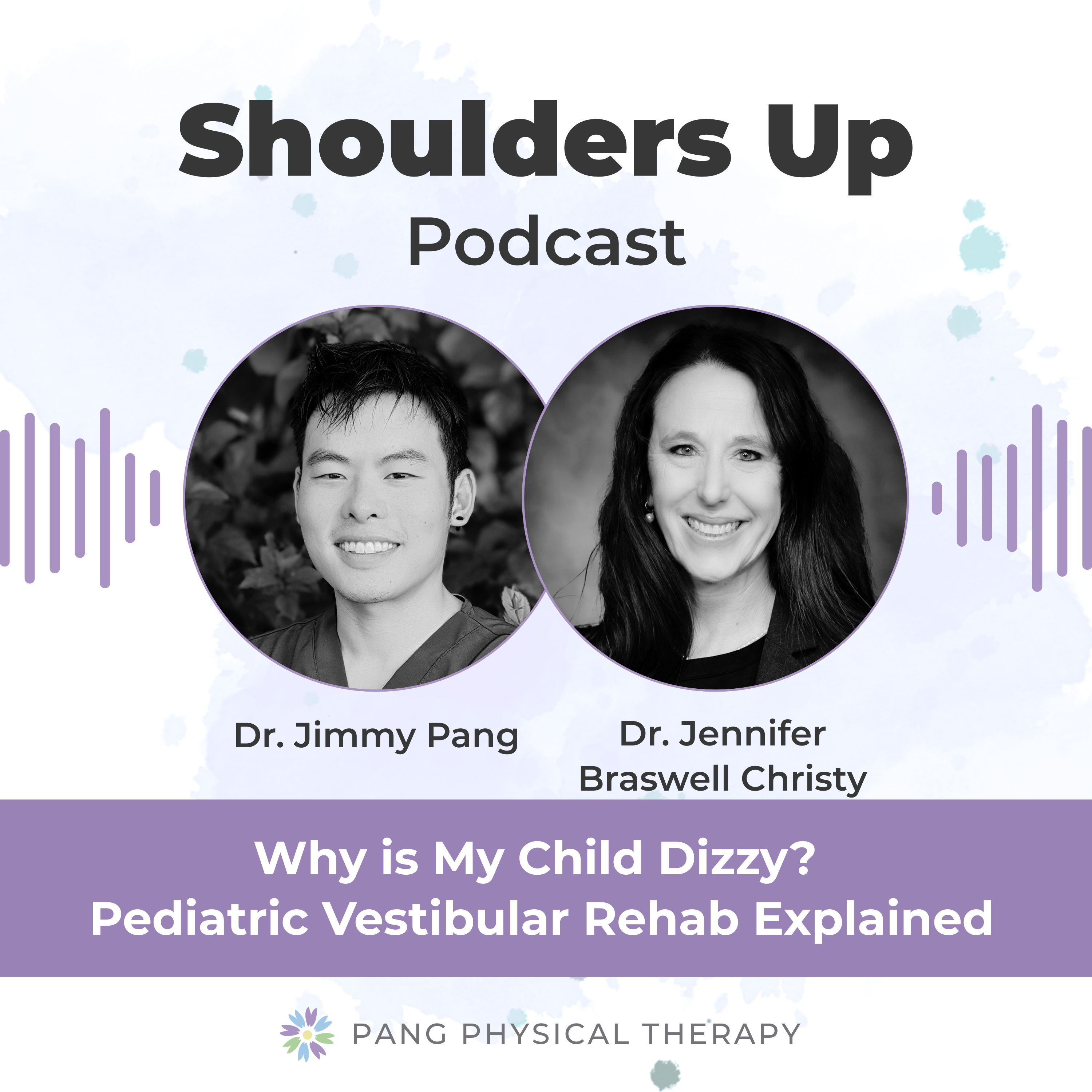 Why is My Child Dizzy?
Pediatric Vestibular Rehab Explained episode artwork
