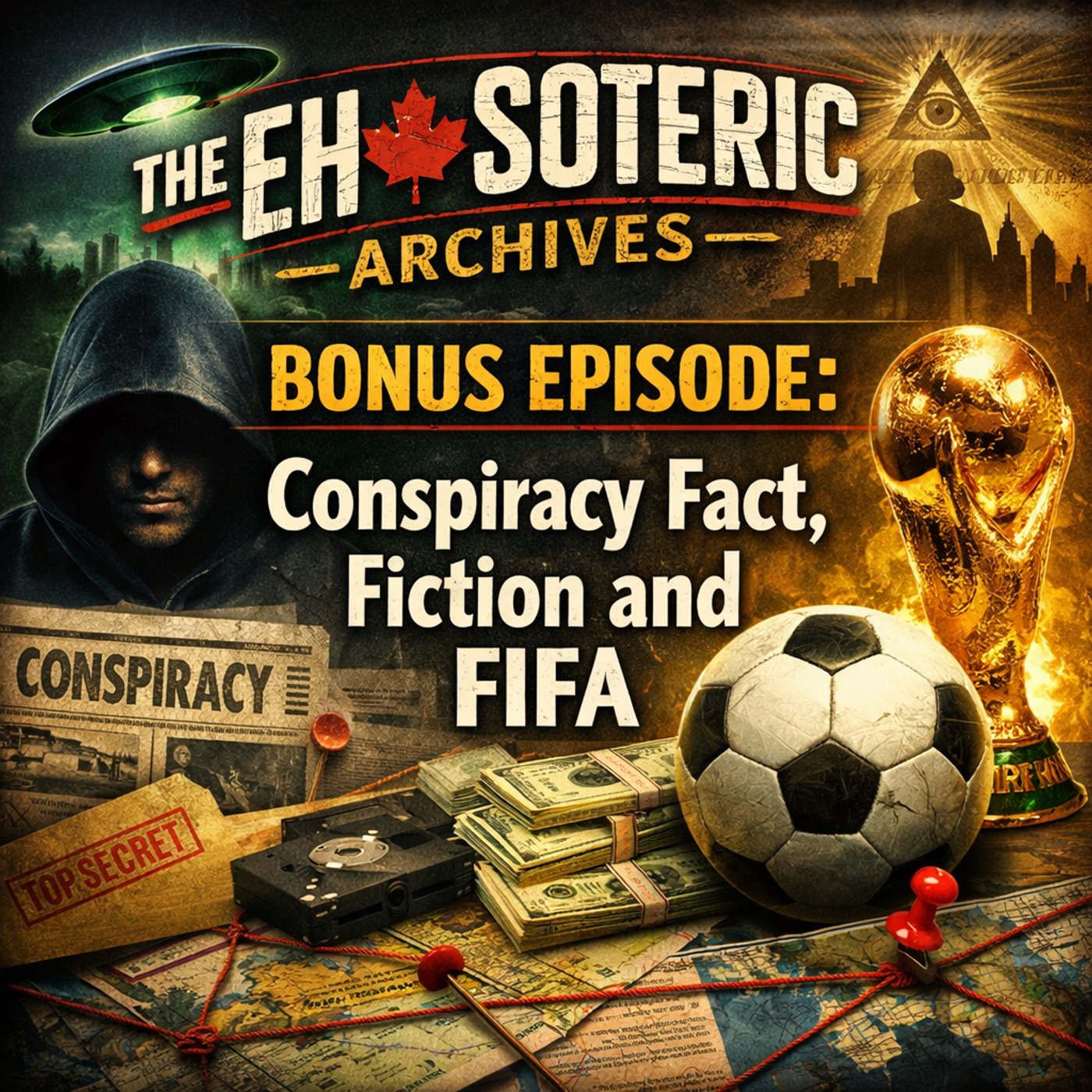 Bonus Episode: Conspiracy Fact, Fiction and FIFA episode artwork