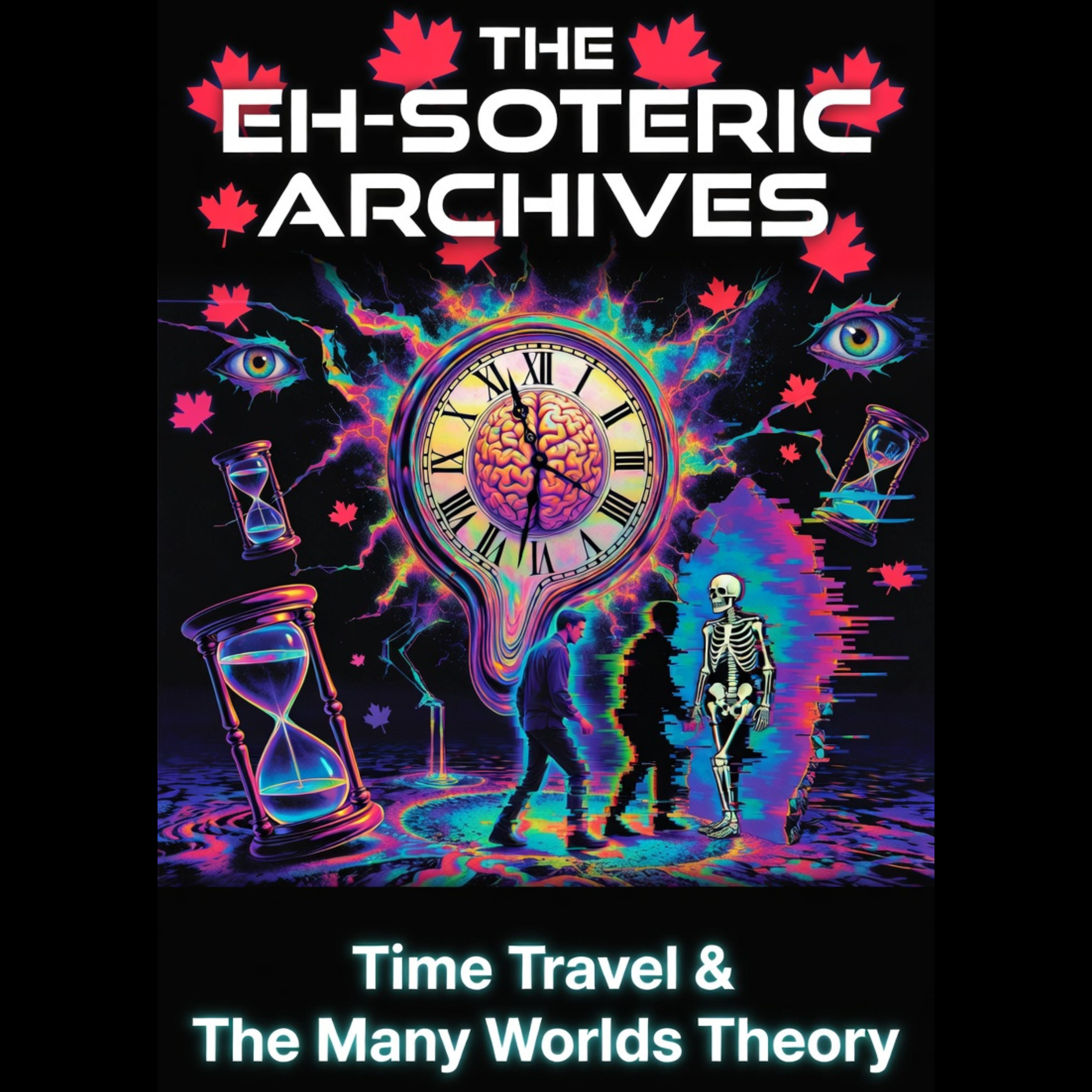 Time Travel & The Many Worlds Theory episode artwork