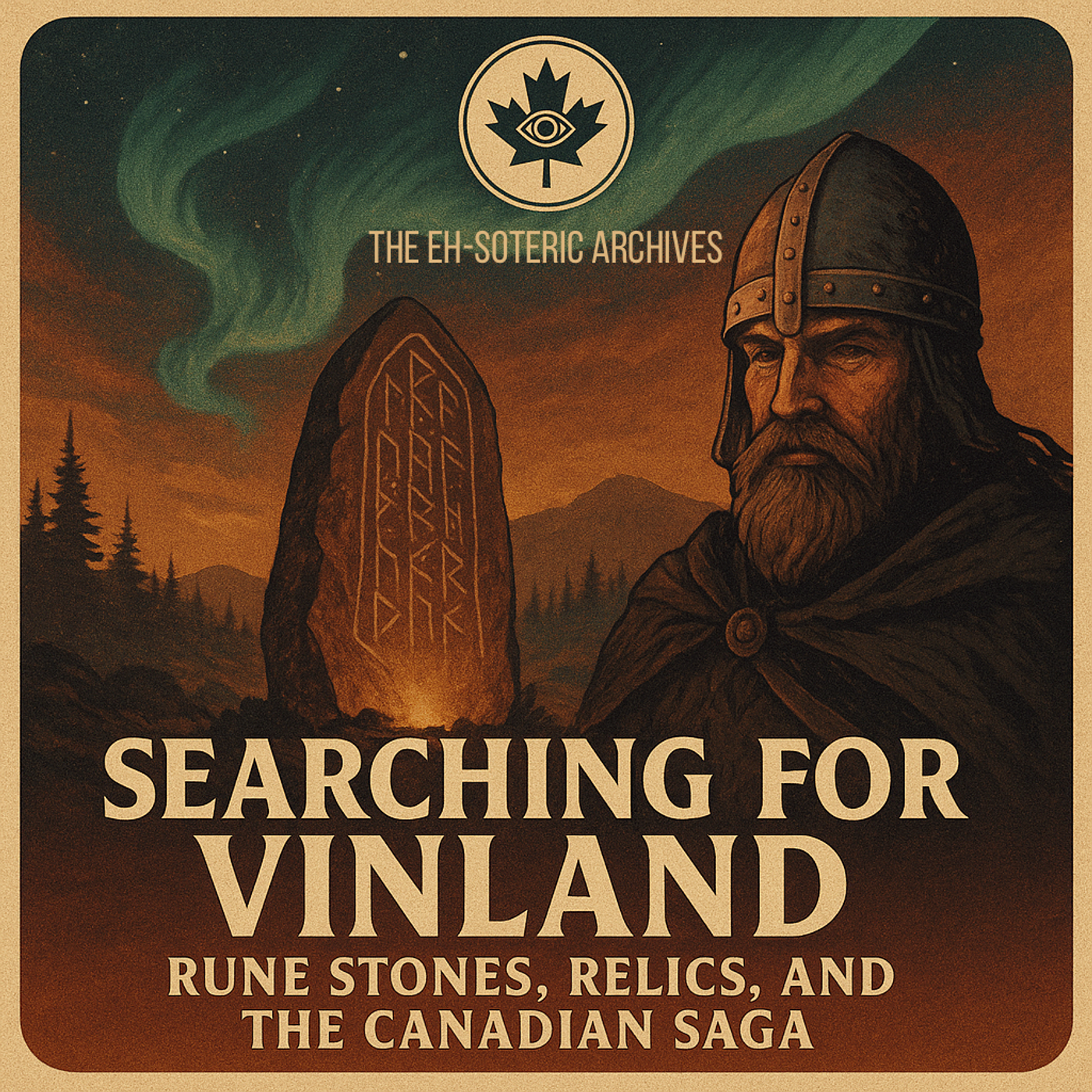 Searching For Vinland: Rune Stones, Relics and The Canadian Saga episode artwork
