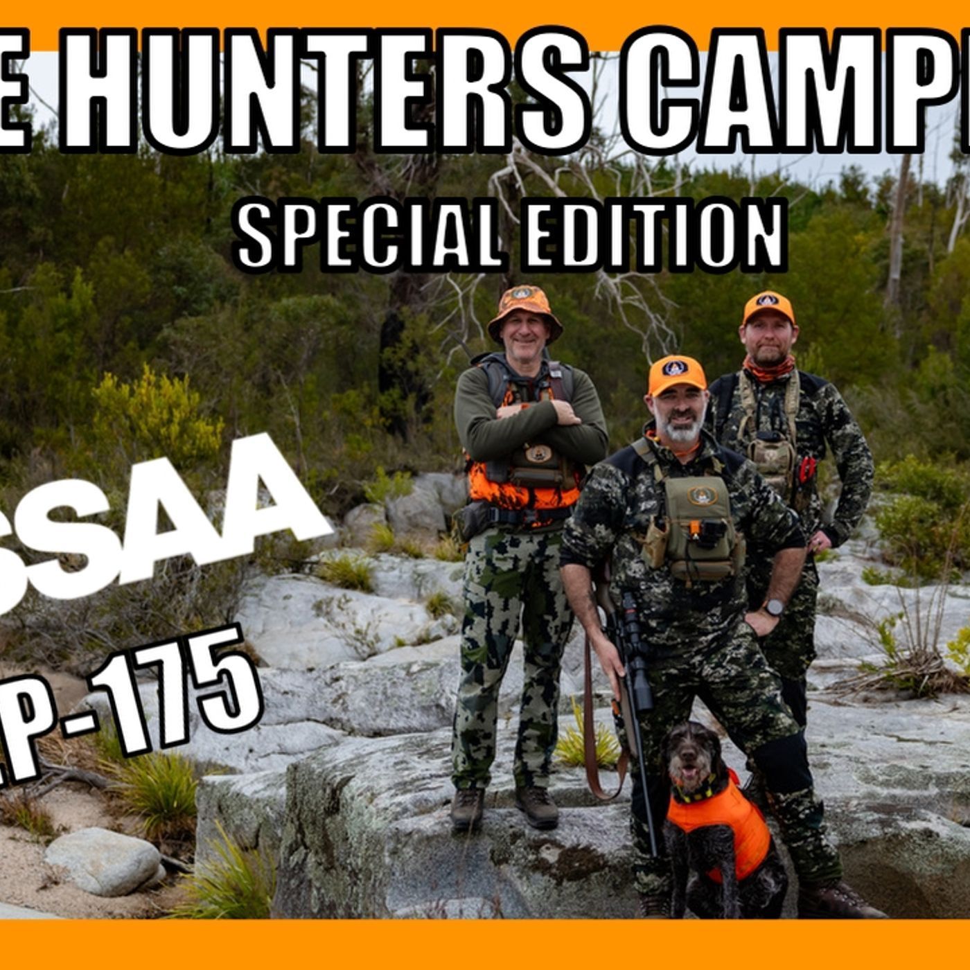 HCP - EP175 - SSAA in Hunt Camp - Dessert Wars & Gun Law Battles   episode artwork