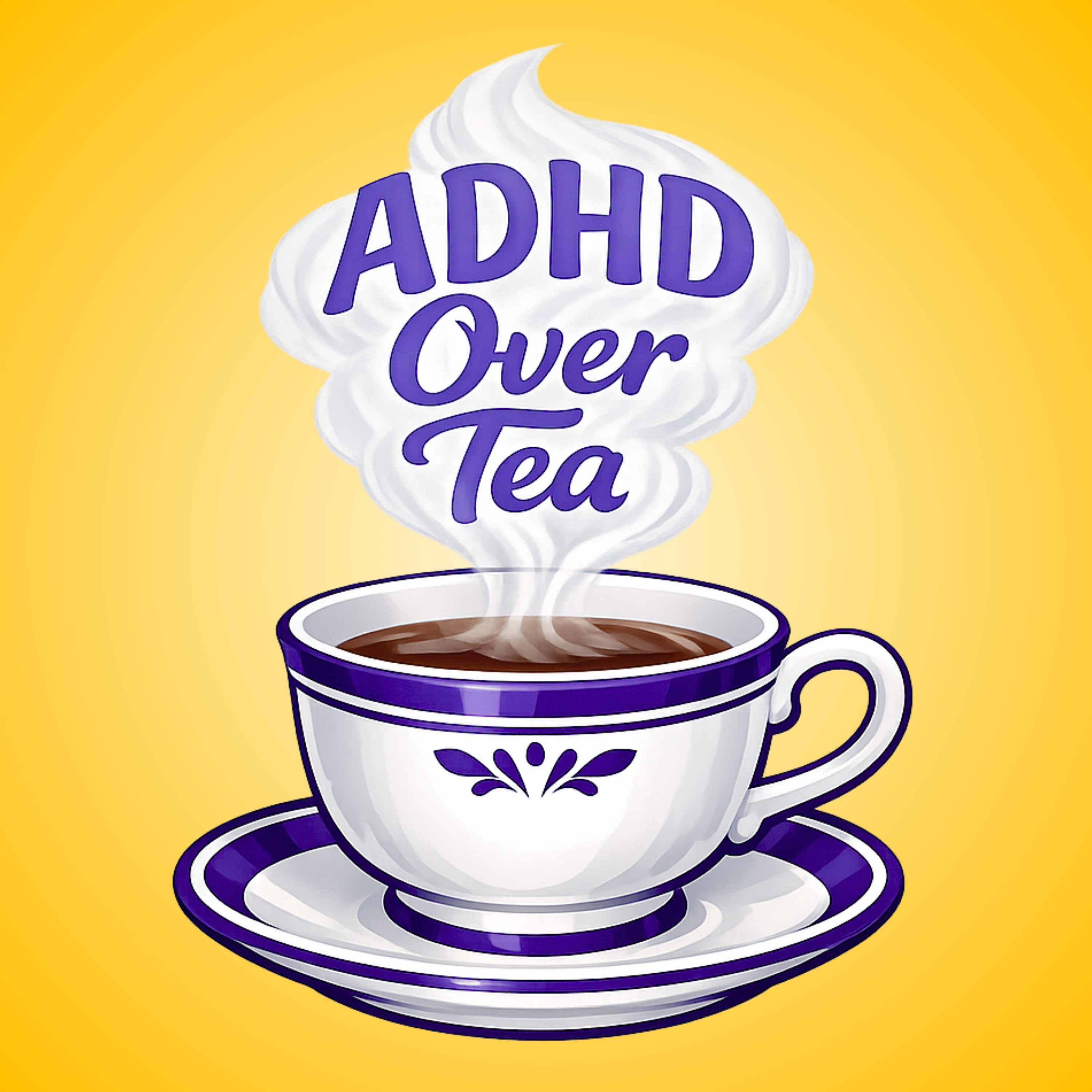 ADHD Over Tea