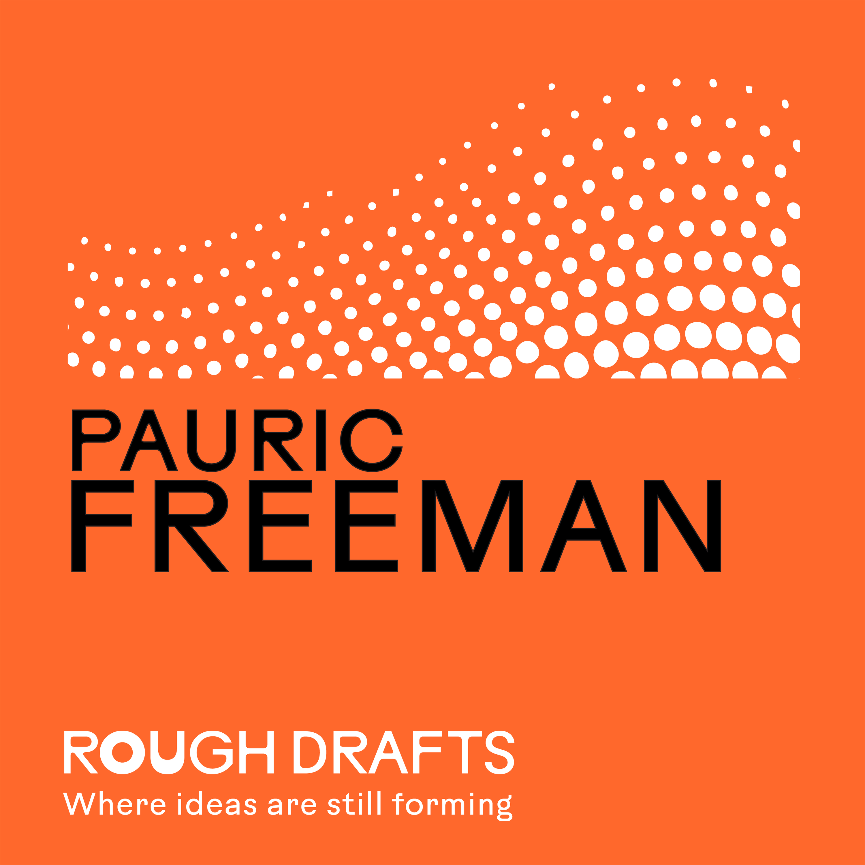 Pauric Freeman // Immersive Experiences episode artwork