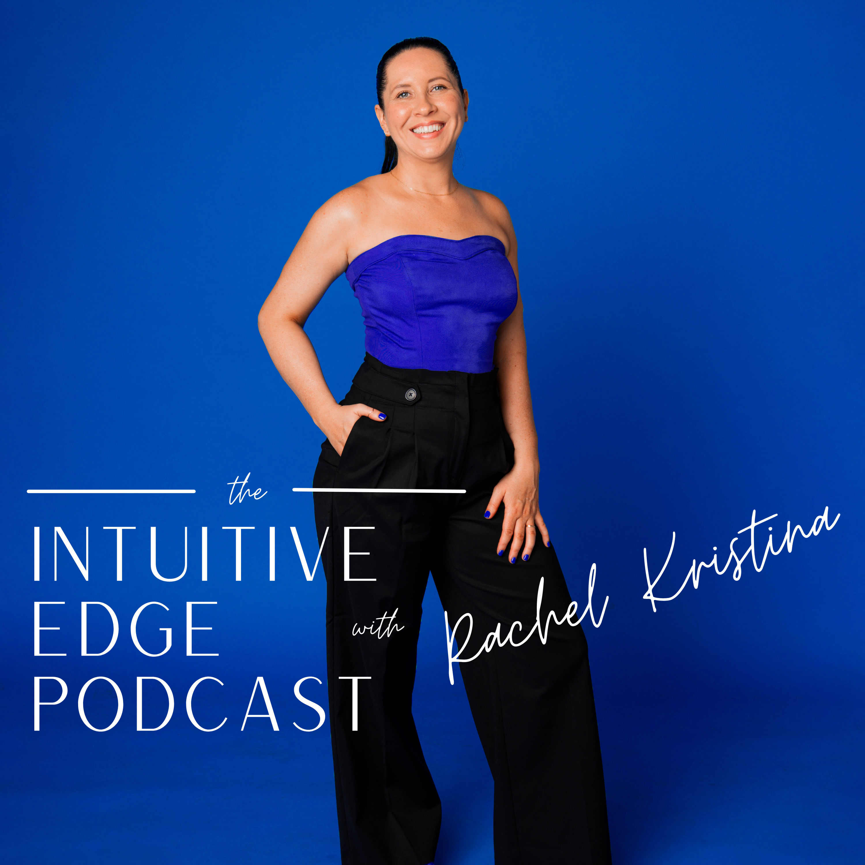 The Intuitive Edge Podcast podcast artwork
