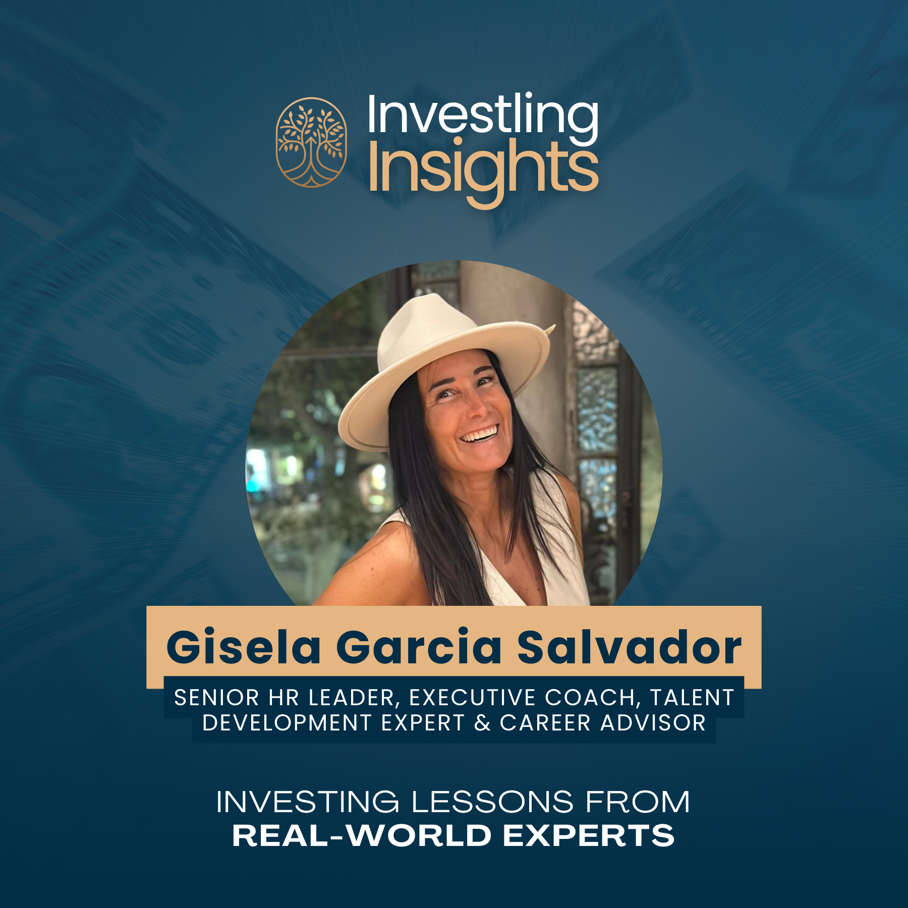 Invest in Your Career – Lifelong Learning with HR Expert Gisela Garcia Salvador episode artwork