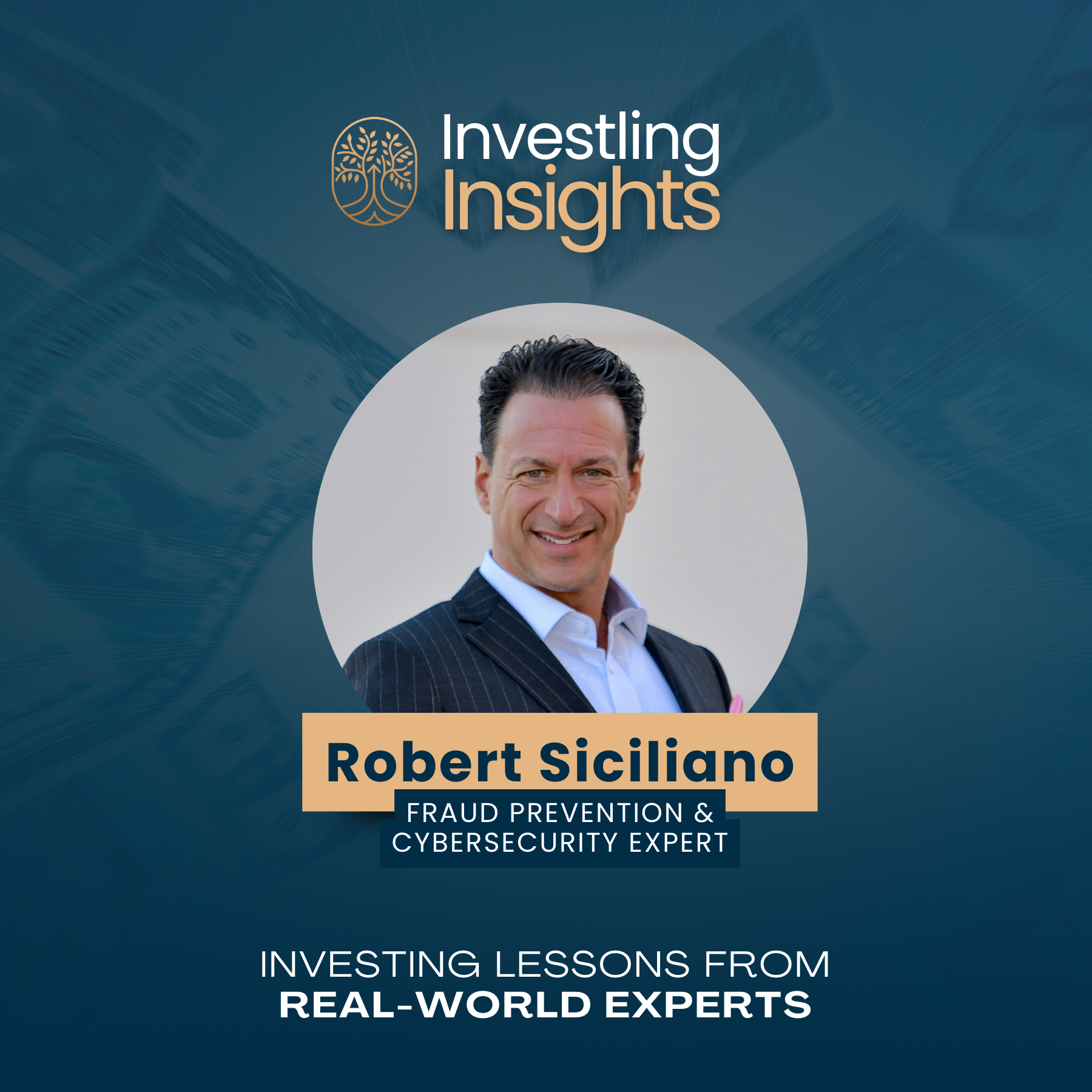Don’t Let Hackers Drain Your Portfolio: Expert Tips with Robert Siciliano episode artwork