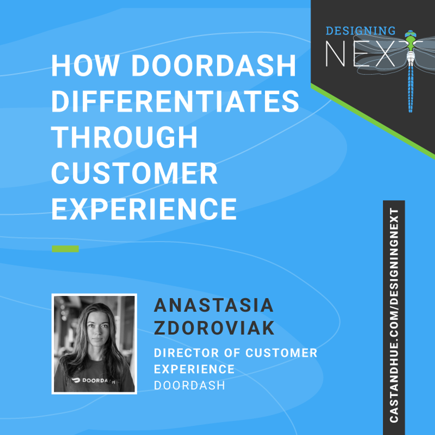 How DoorDash differentiates through customer experience episode artwork