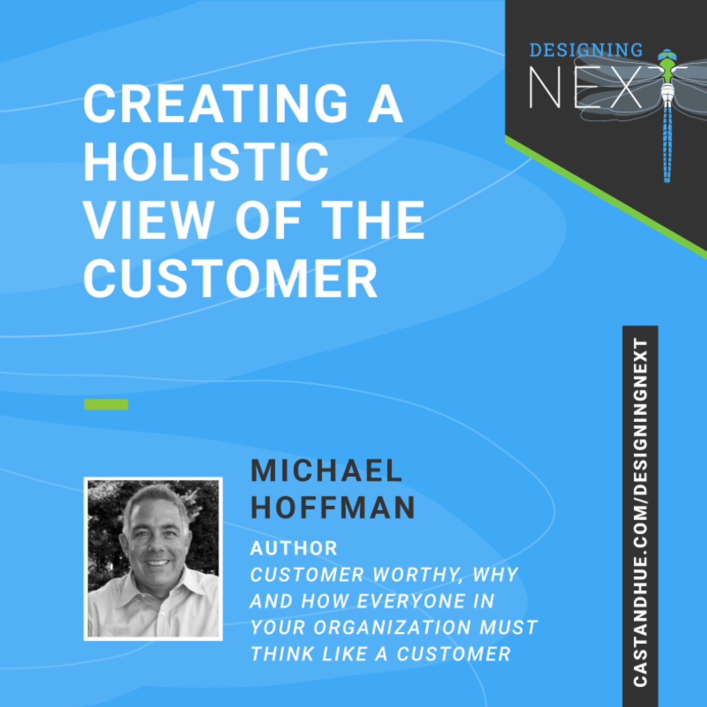 [RE-RELEASE] Creating a holistic view of the customer episode artwork