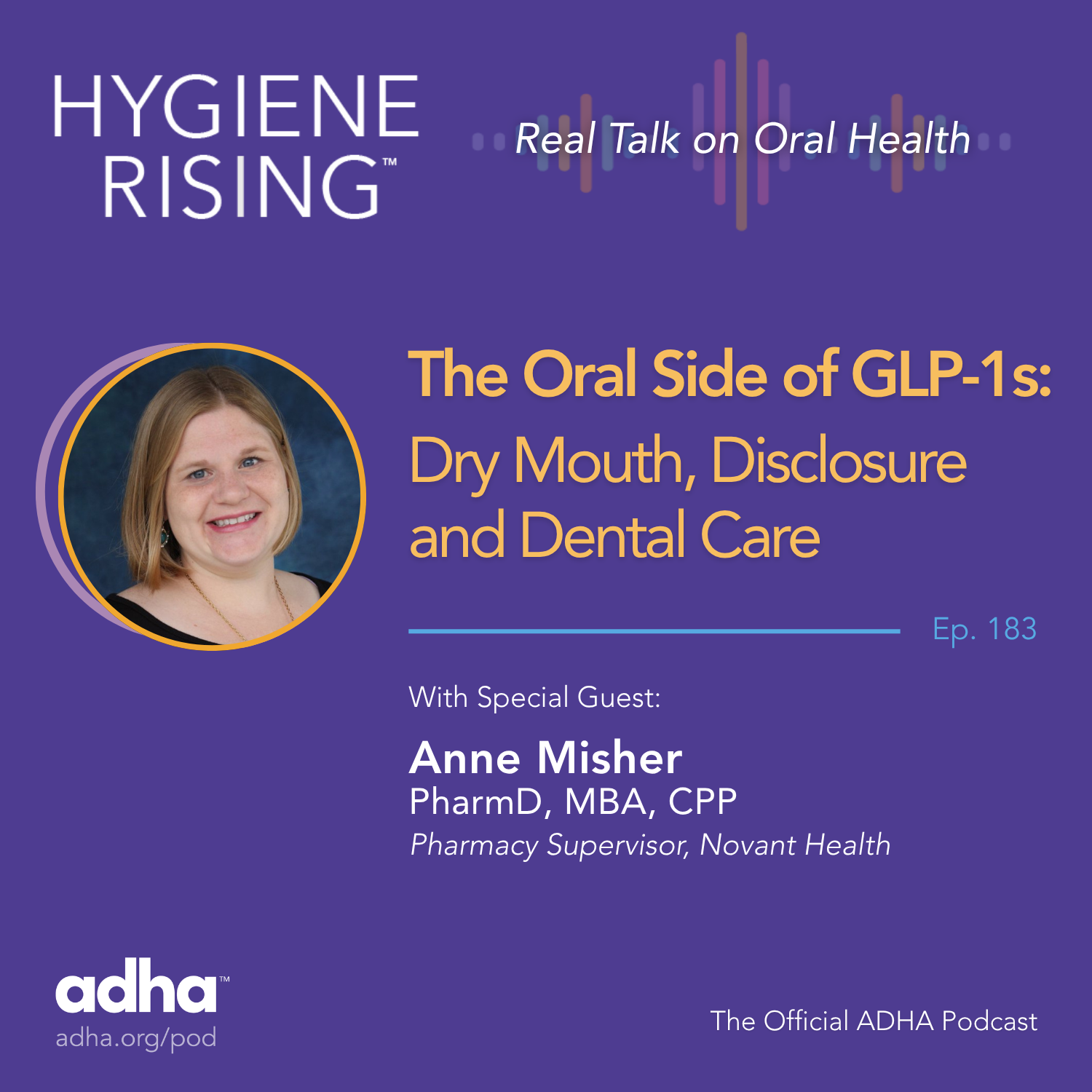 The Oral Side of GLP-1s: Dry Mouth, Disclosure and Dental Care (Ep 183)