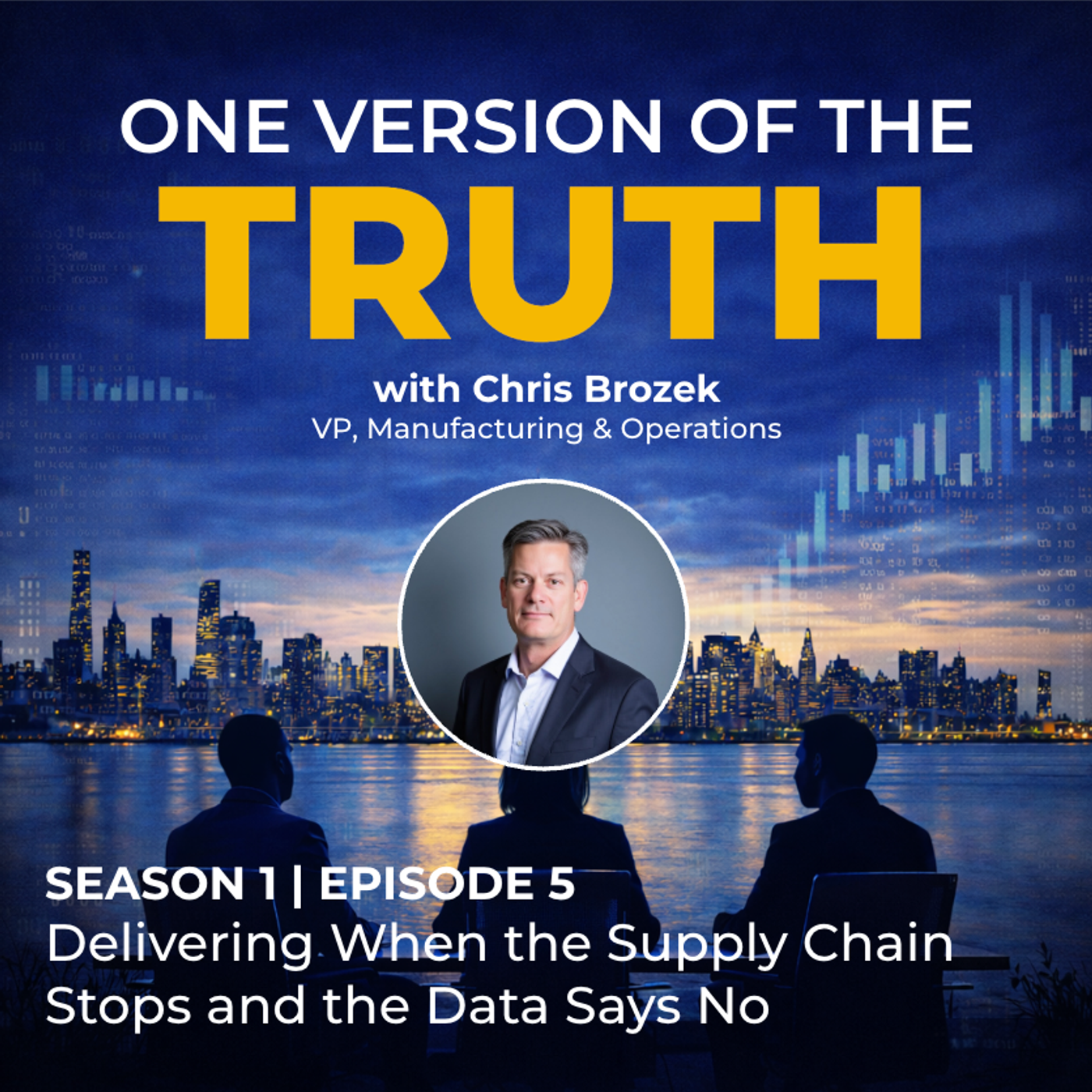 Delivering When the Supply Chain Stops and the Data Says No with Chris Brozek episode artwork