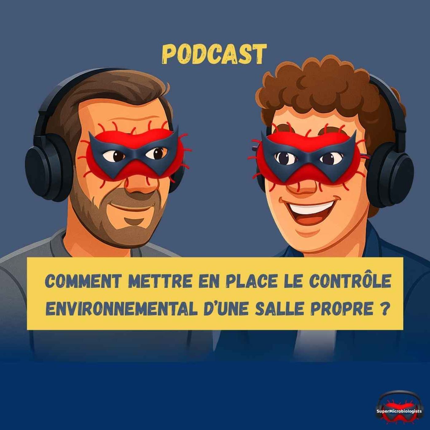Les coulisses du Laboratoire de CQ Microbiologie