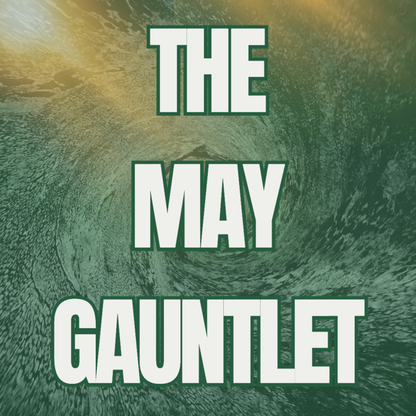 May Schedule: The Gauntlet episode artwork