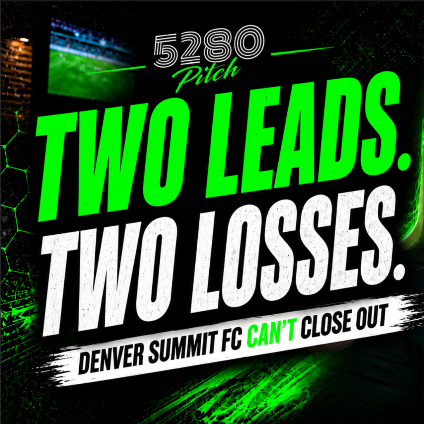 Denver Summit FC's Lead Problem: How Boston Legacy Got Their First Franchise Win episode artwork