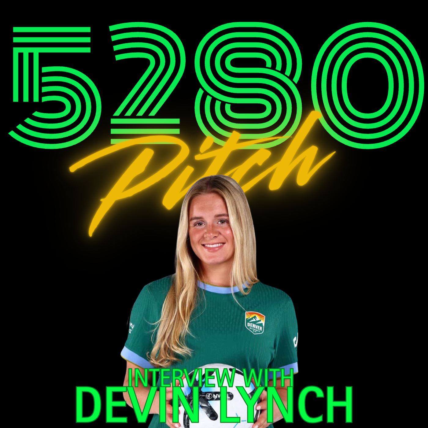 The 5280 Pitch - Denver Summit FC Podcast