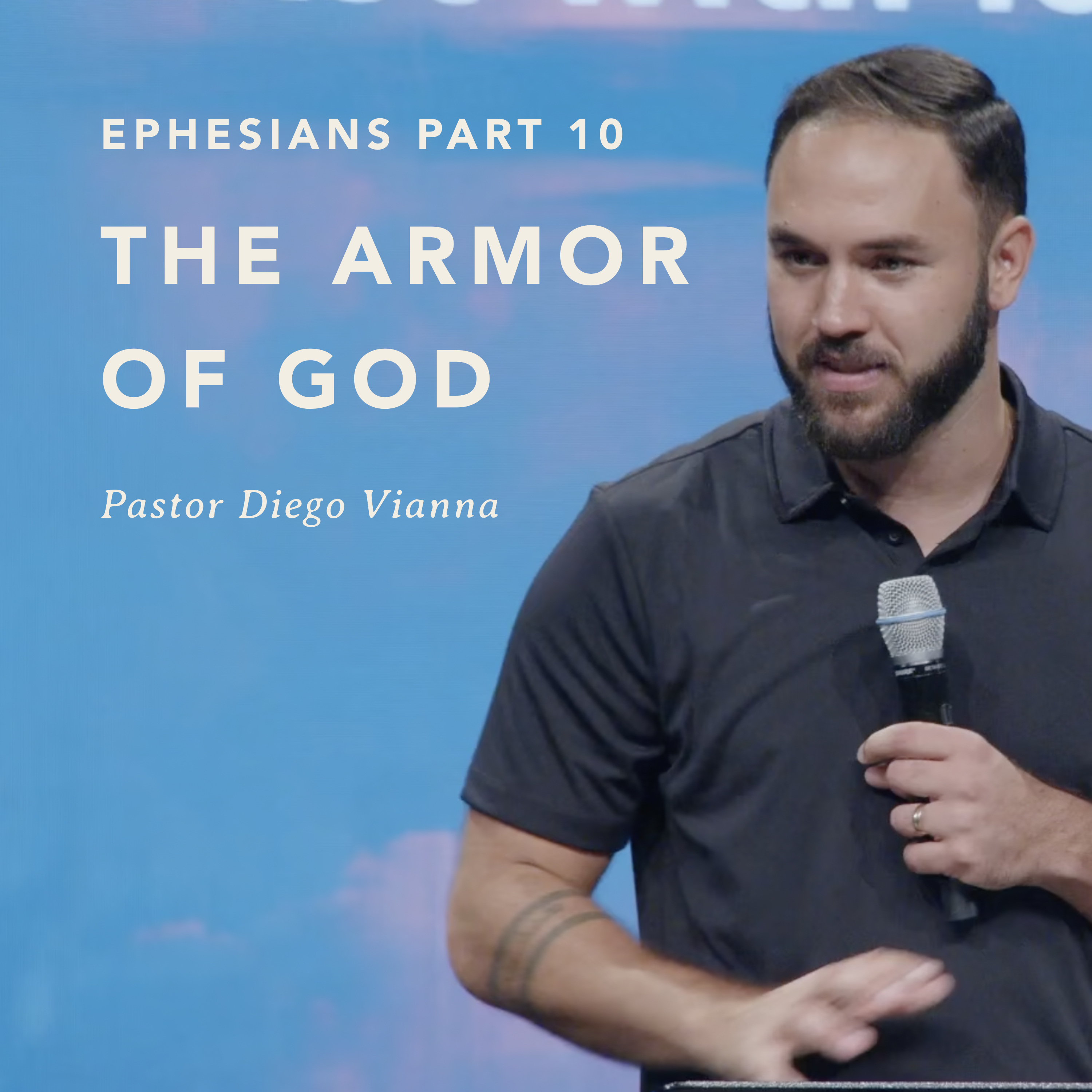 Ephesians Part 10 - The Armor of God episode artwork