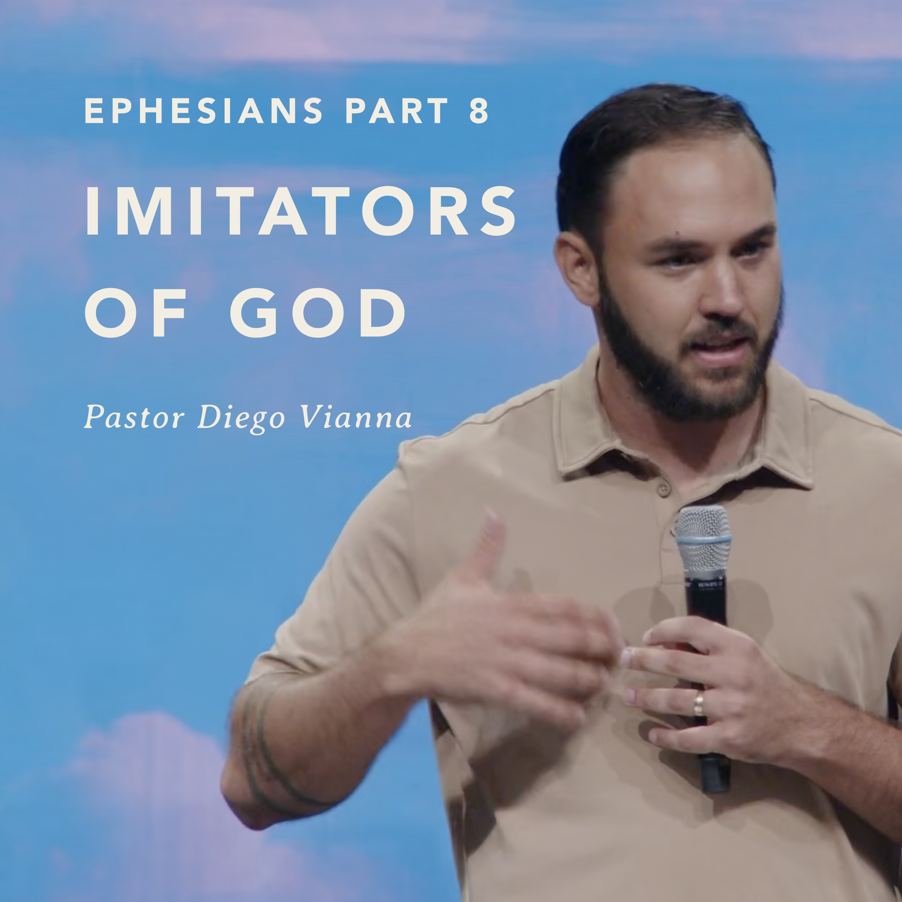 Ephesians Part 8 - Imitators of God episode artwork