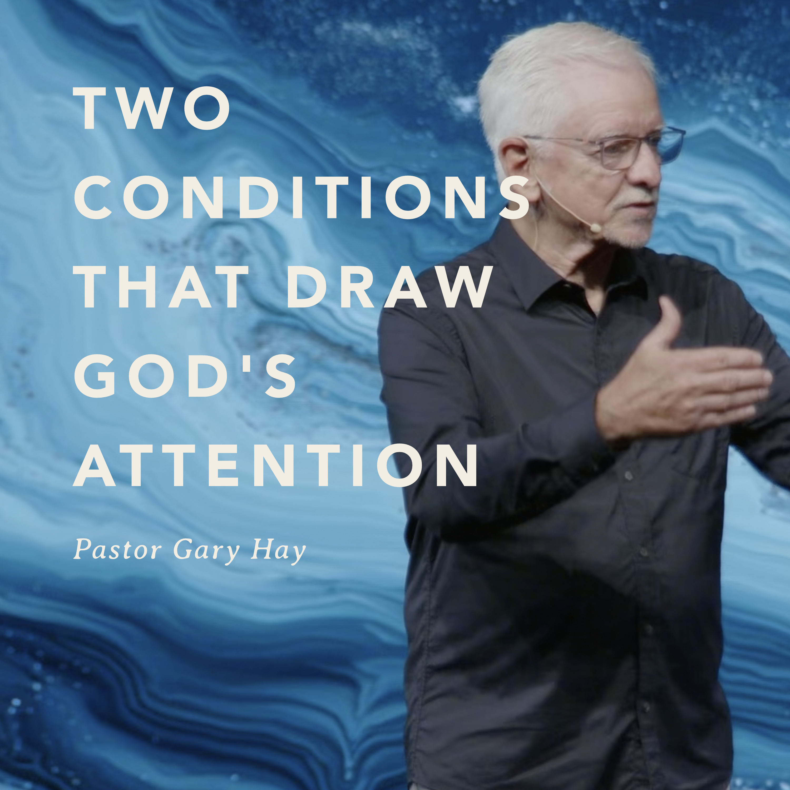 Two Conditions Of The Heart That Draws God's Attention episode artwork