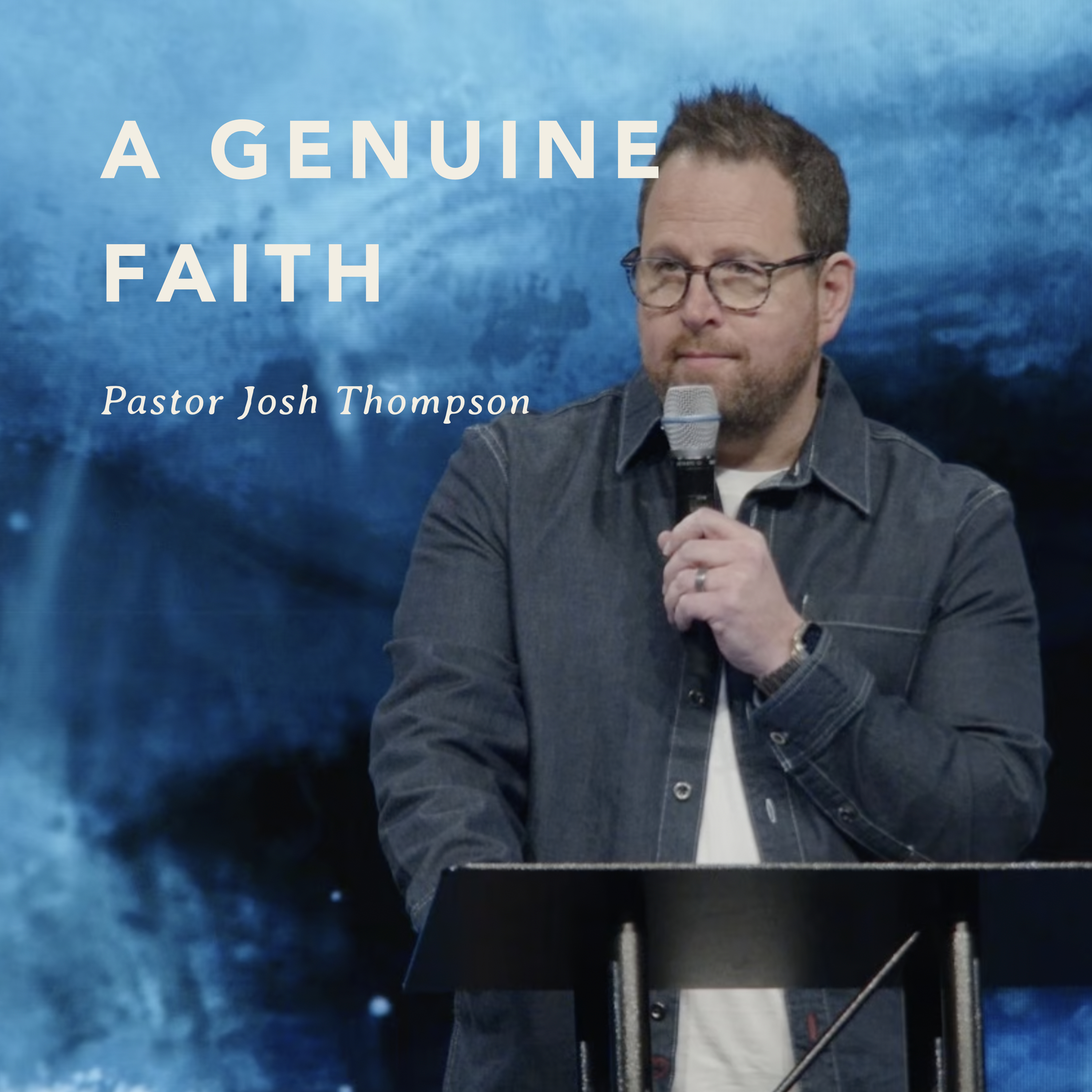A Genuine Faith episode artwork