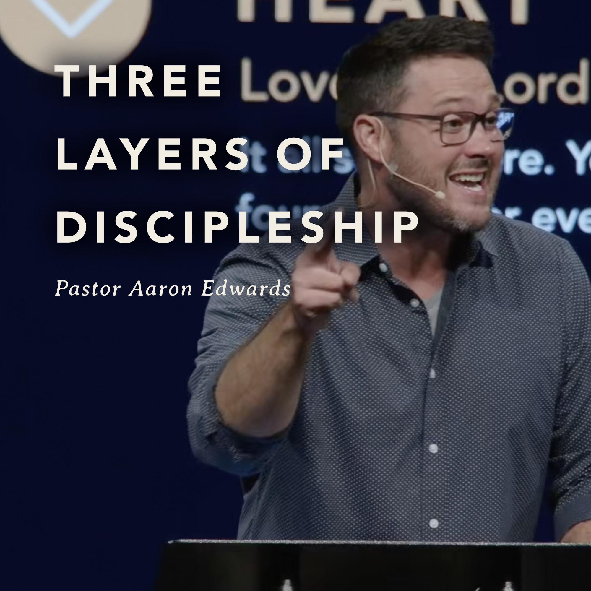 Three Levels of Discipleship episode artwork