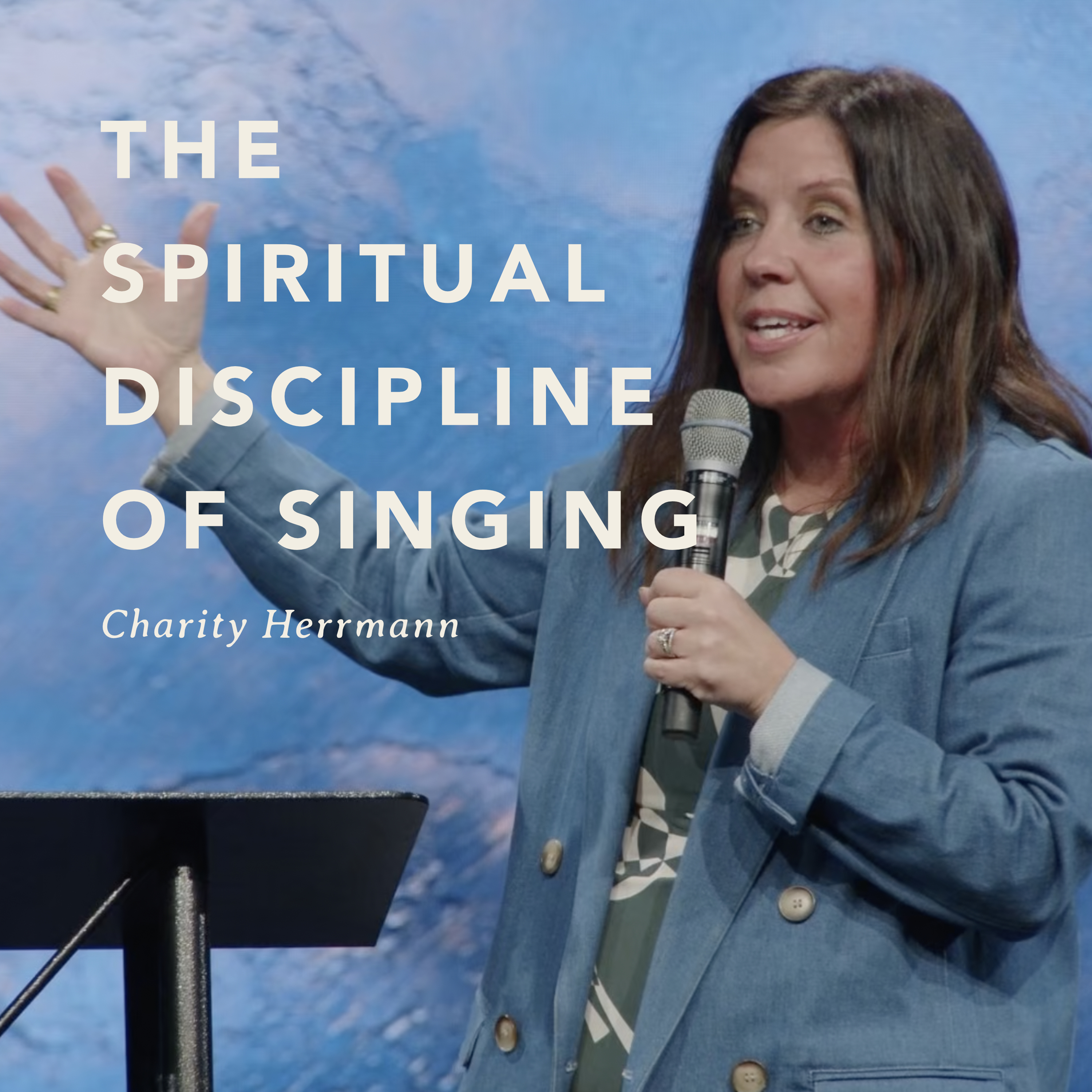 The Spiritual Discipline Of Singing episode artwork