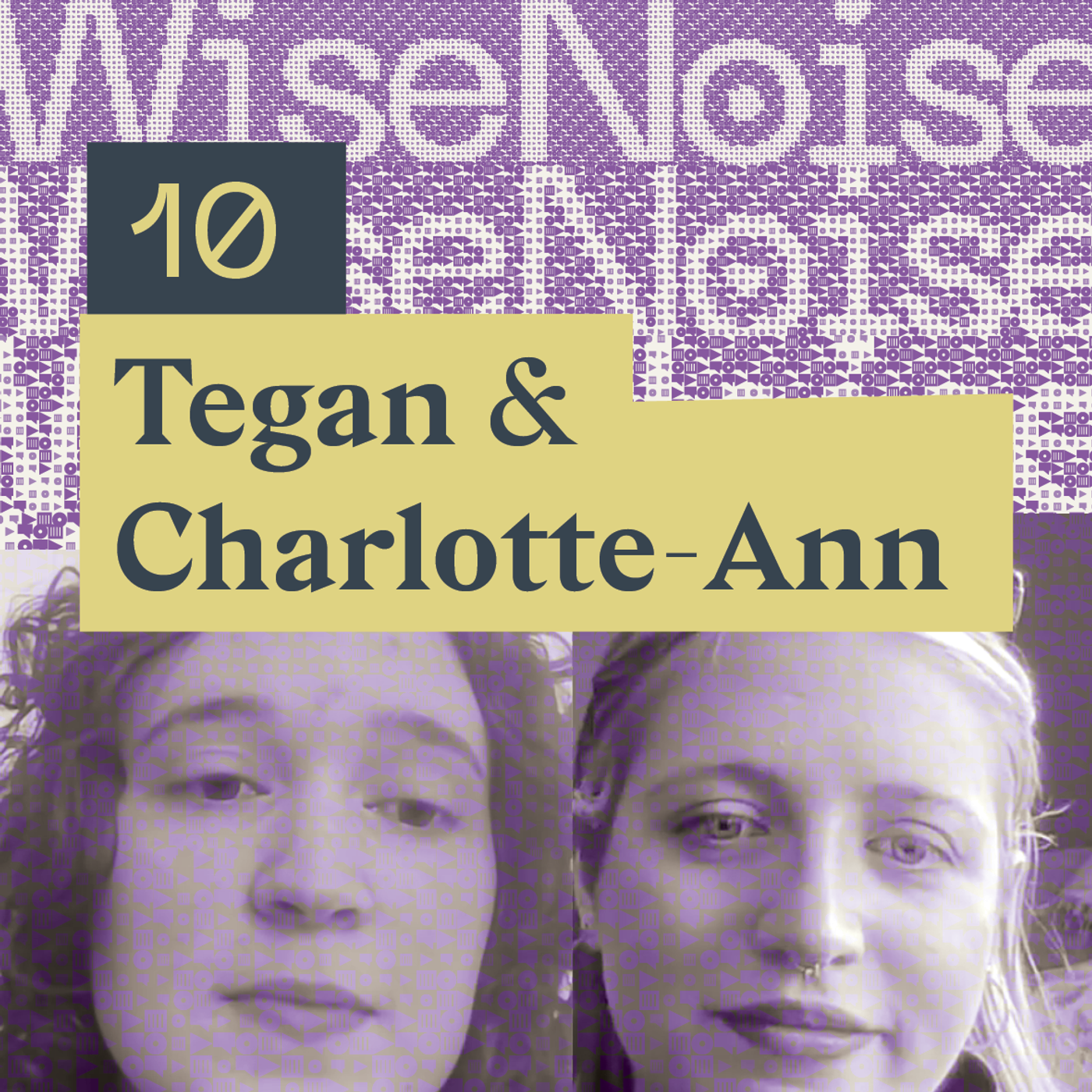 WN10: Tegan & Charlotte-Ann episode artwork