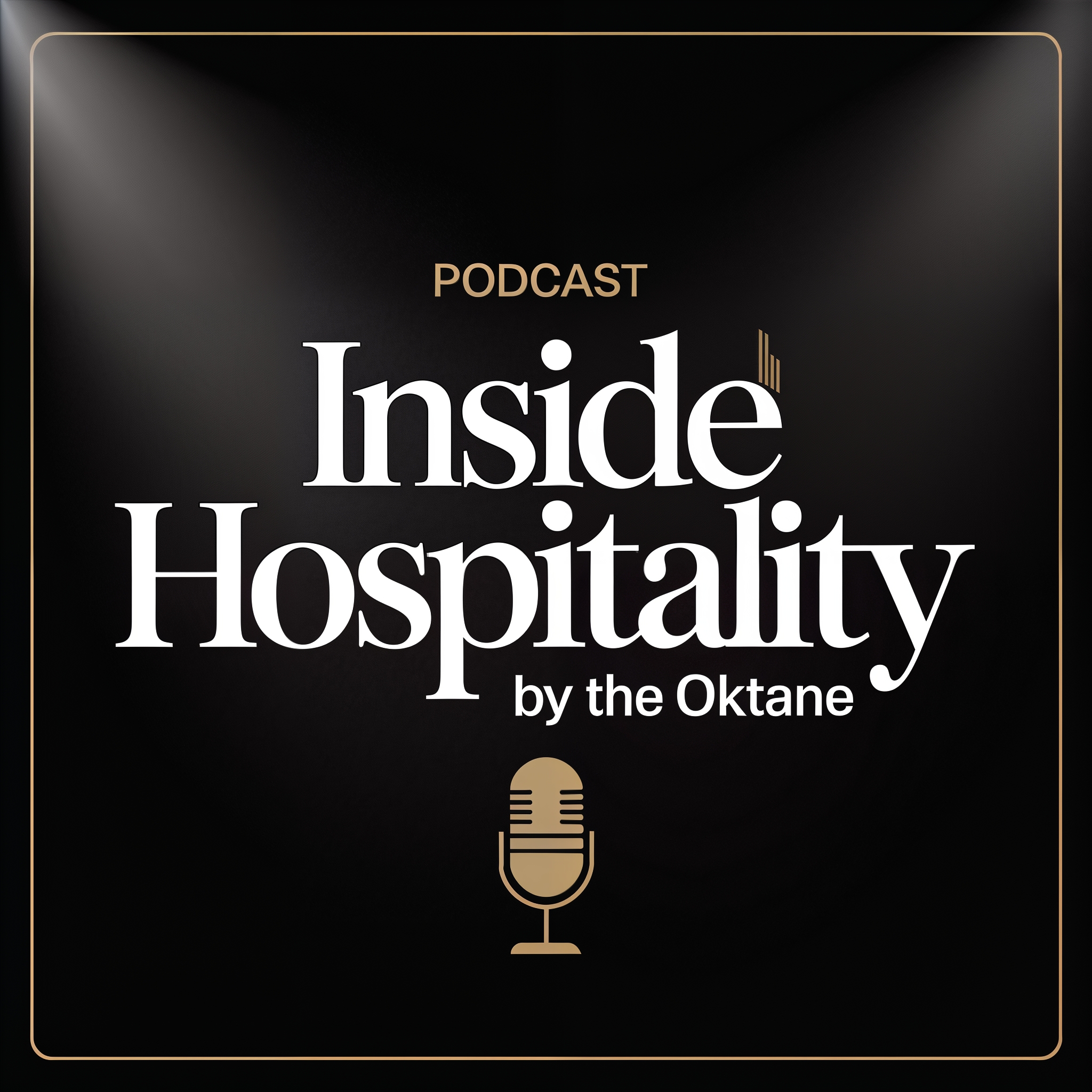 Inside Hospitality by The Oktane