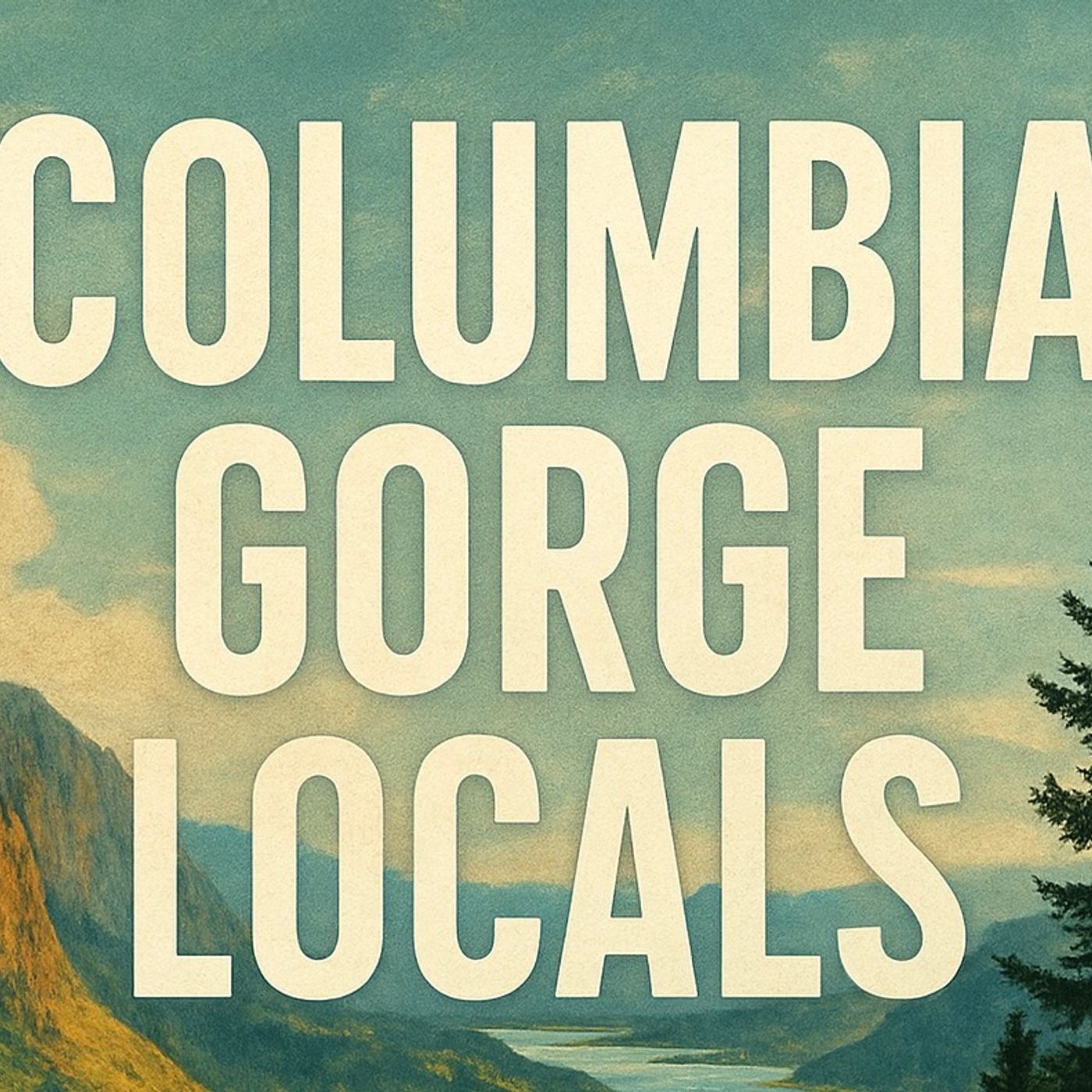 Columbia Gorge Locals podcast artwork