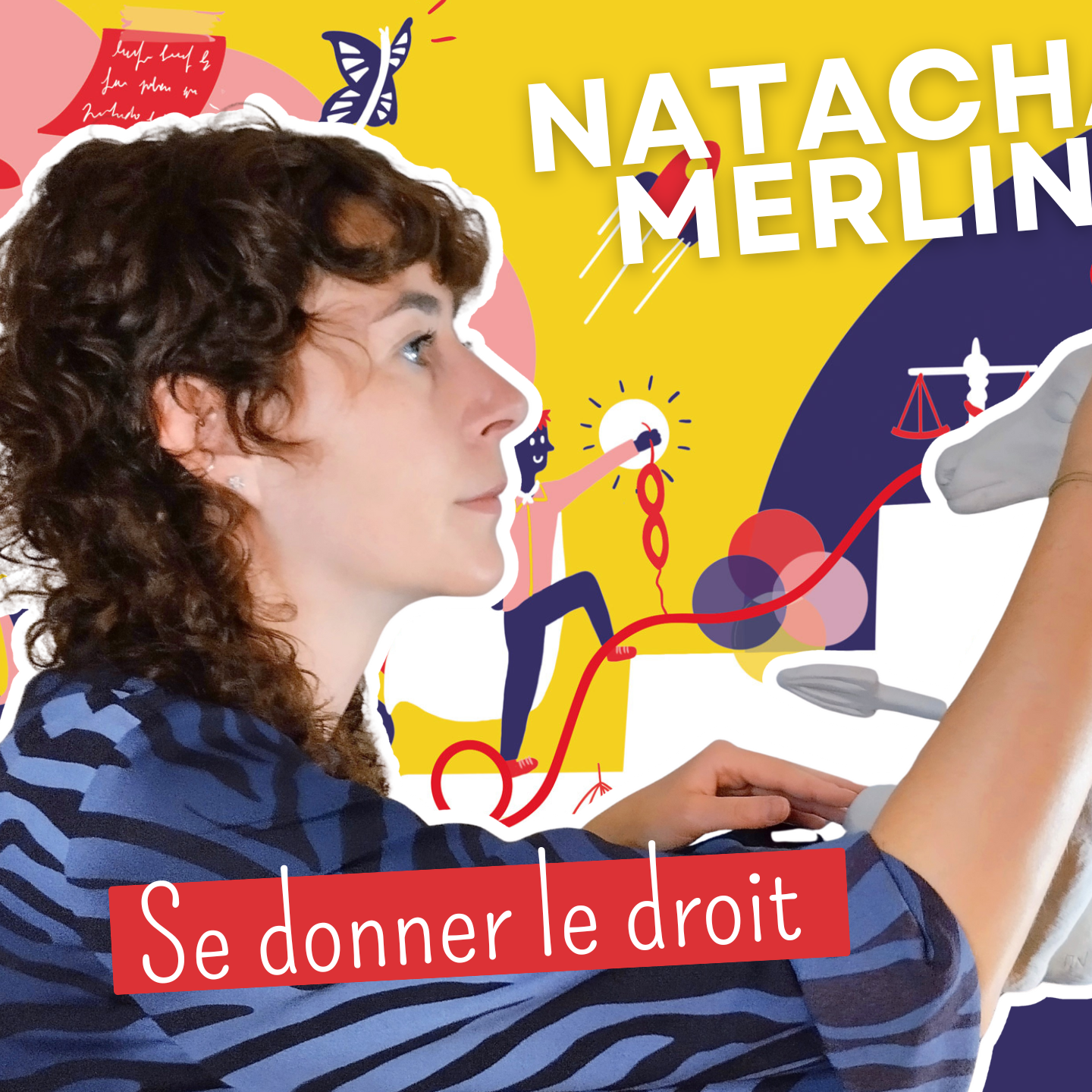 Se donner le droit, avec Natacha Merlin episode artwork