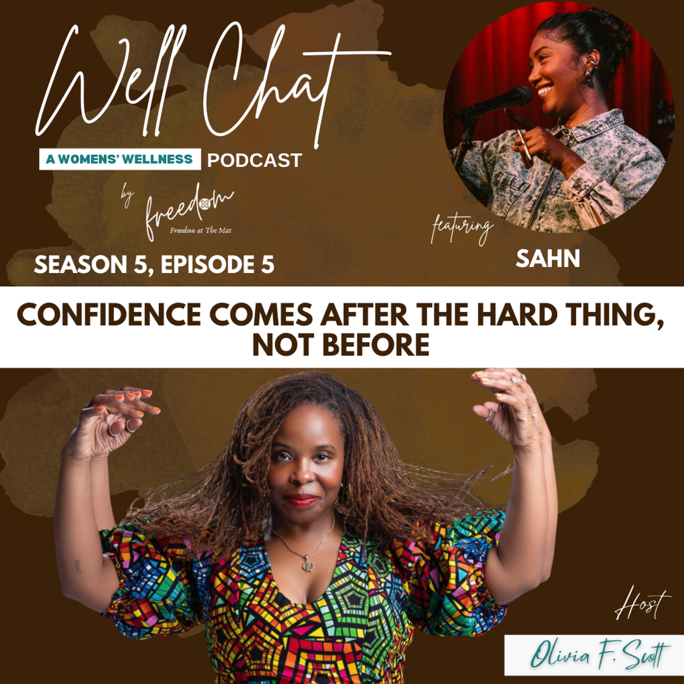 Why Confidence Comes After the Hard Thing, Not Before; A Conversation with Sahn episode artwork