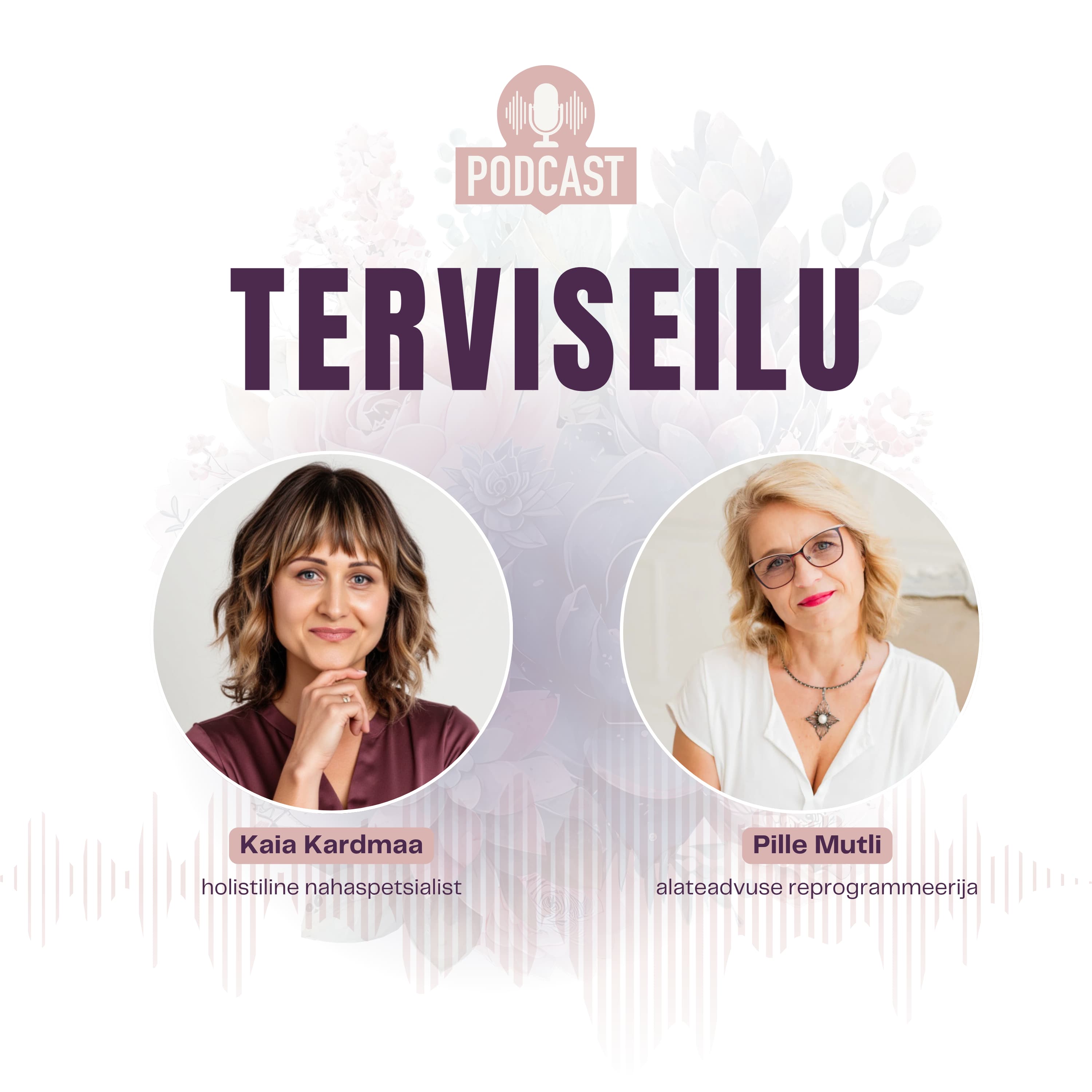Terviseilu podcast