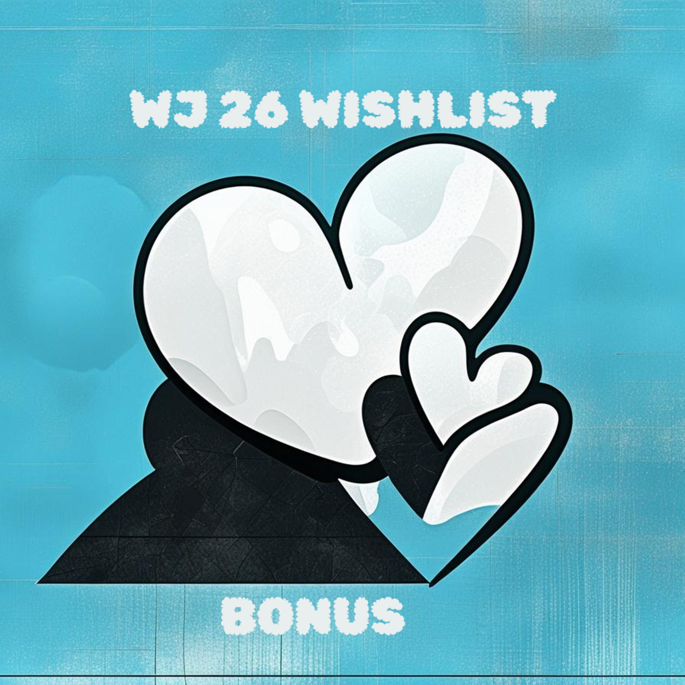 BONUS - WinterJam 26' Wishlist episode artwork