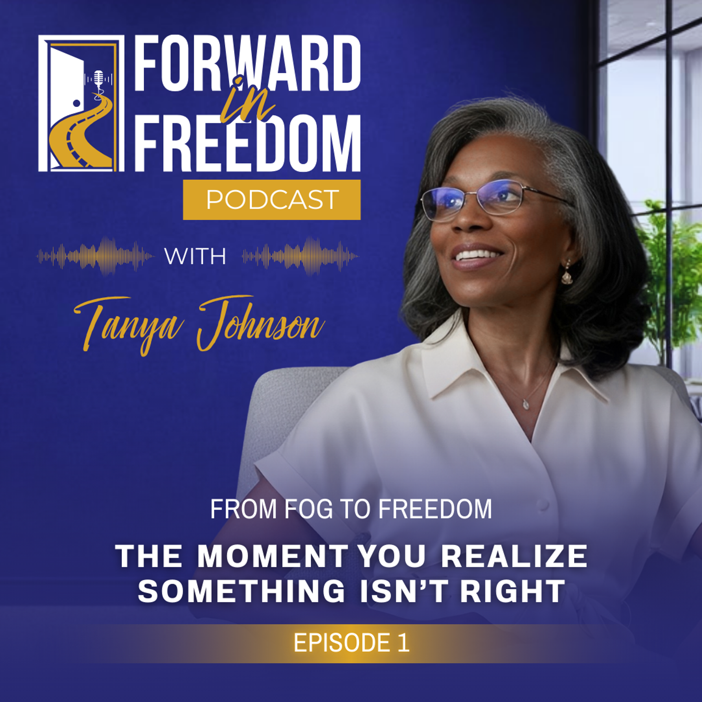 Episode 1 - From Fog to Freedom: The Moment You Realize Something Isn’t Right episode artwork