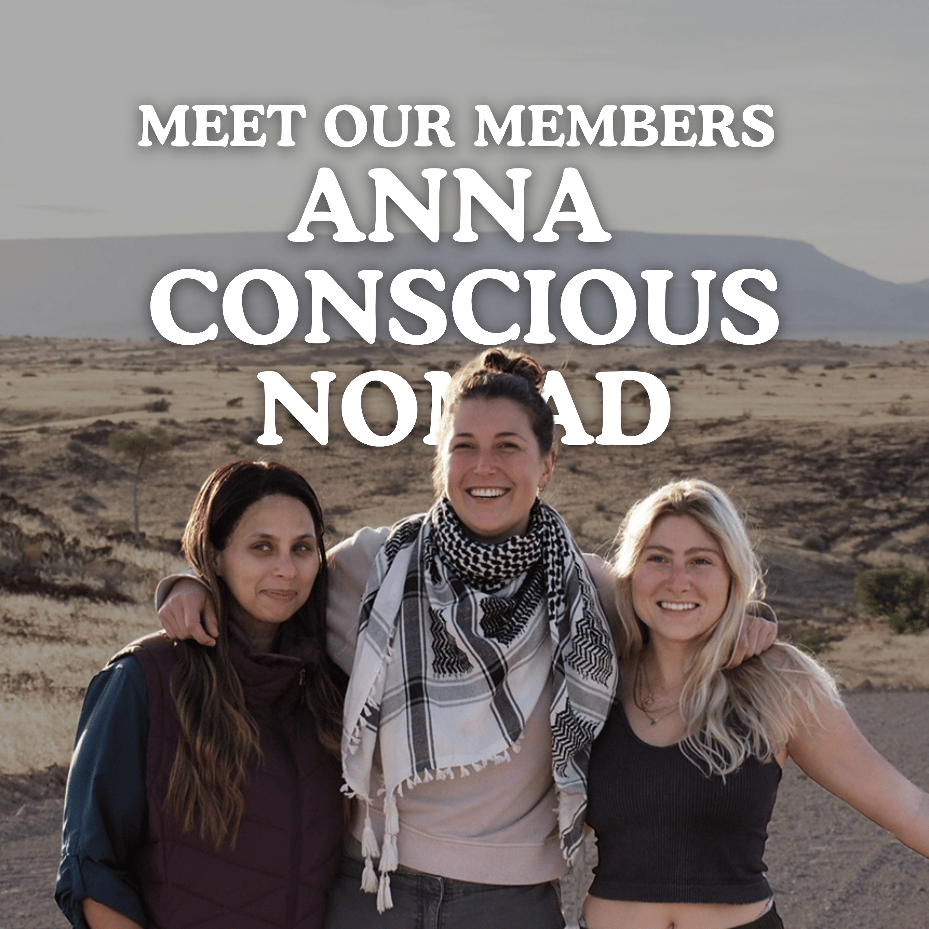 Meet Anna - Conscious Nomad Living Boldly! episode artwork