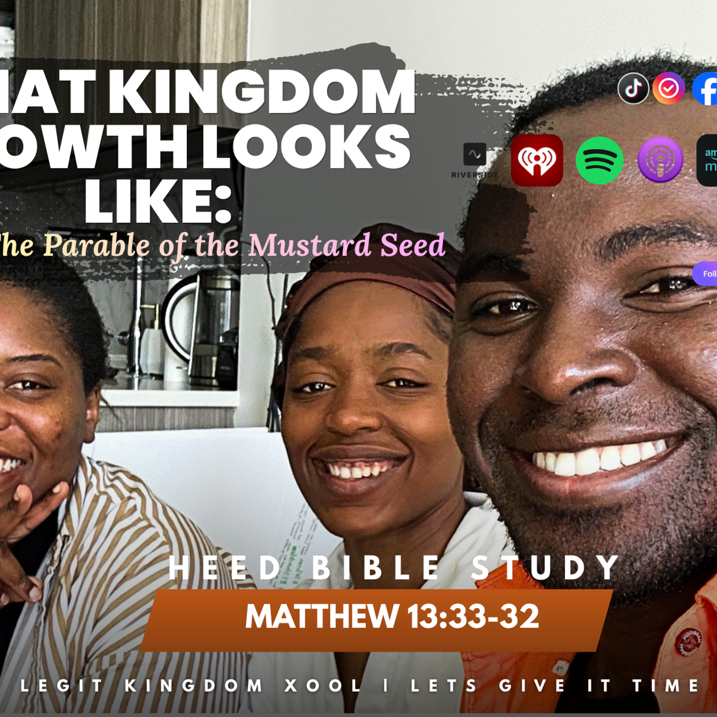 (Matthew 13:31–32) The Mustard Seed: Trust the Process of Kingdom Growth episode artwork