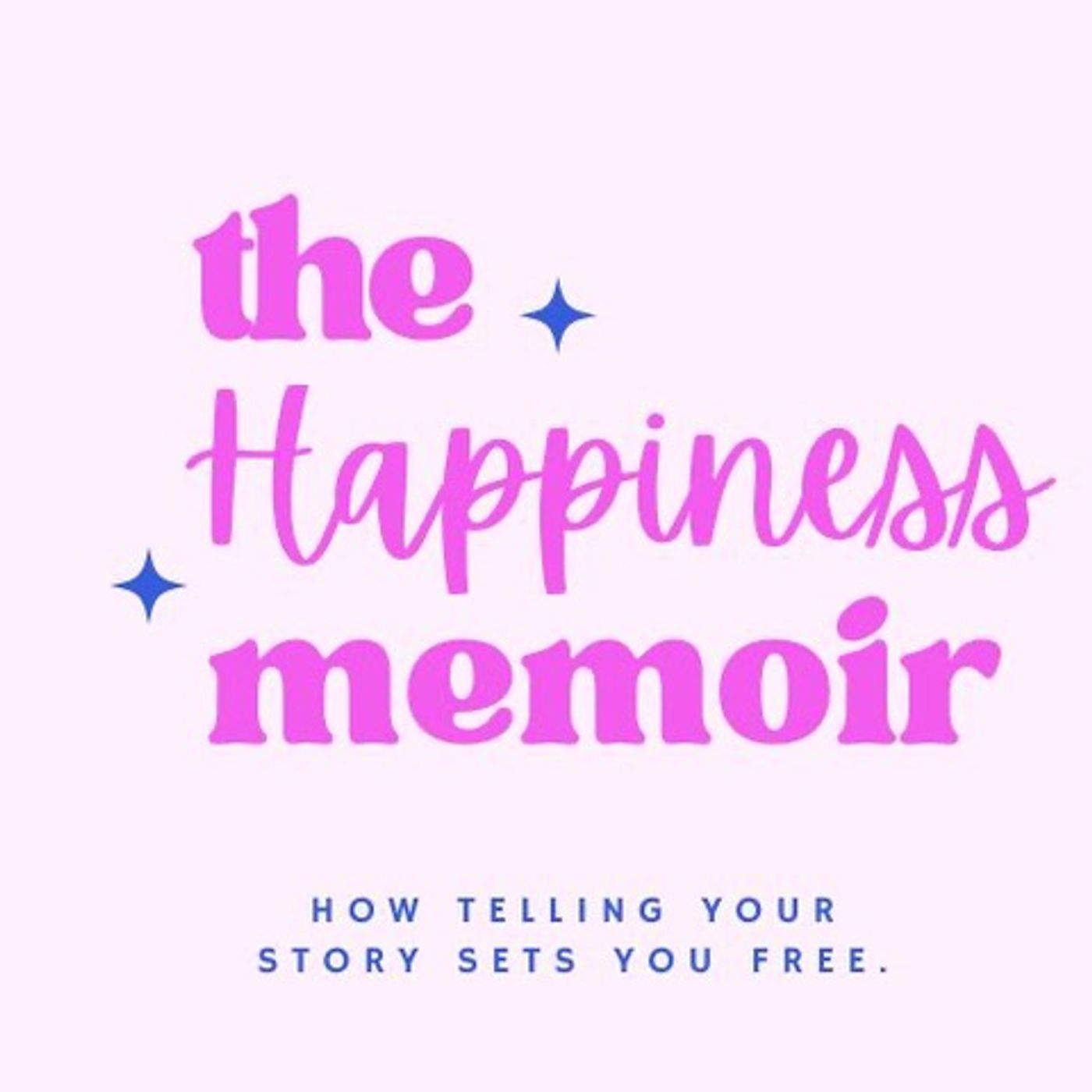 The Happiness Memoir podcast artwork