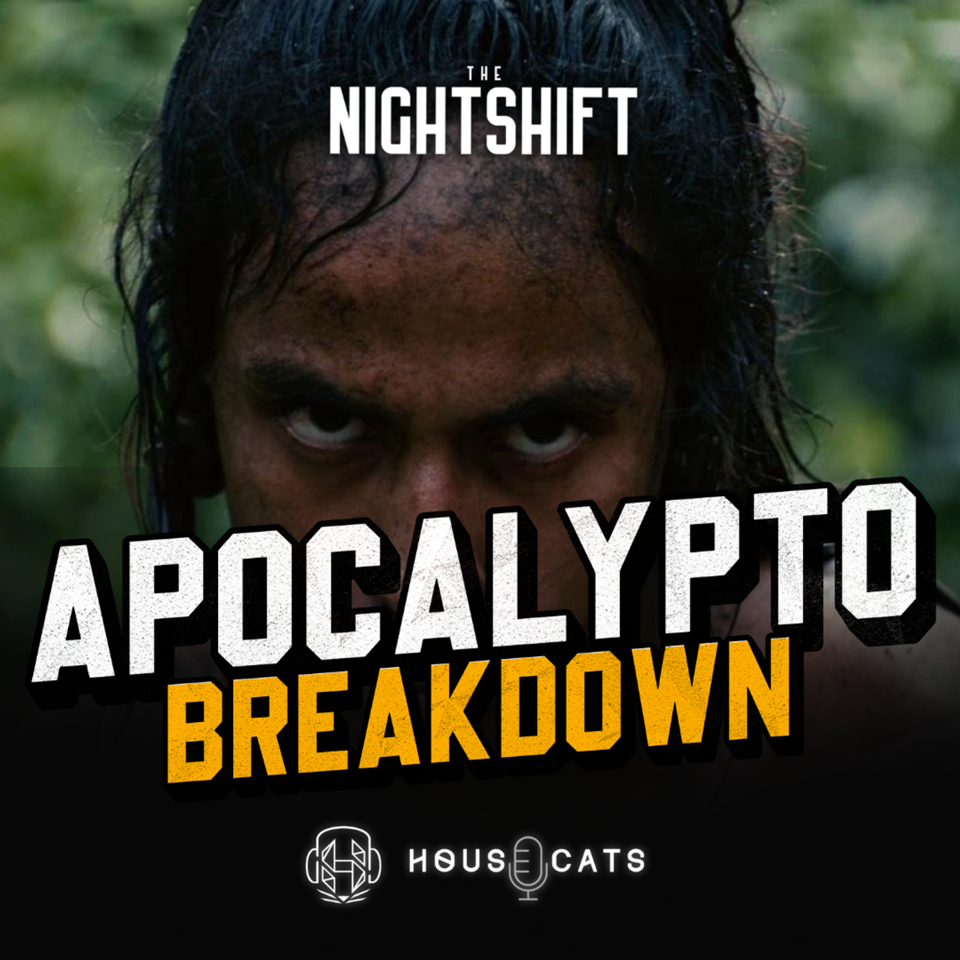 Nightshift | Apocalypto (2006) episode artwork